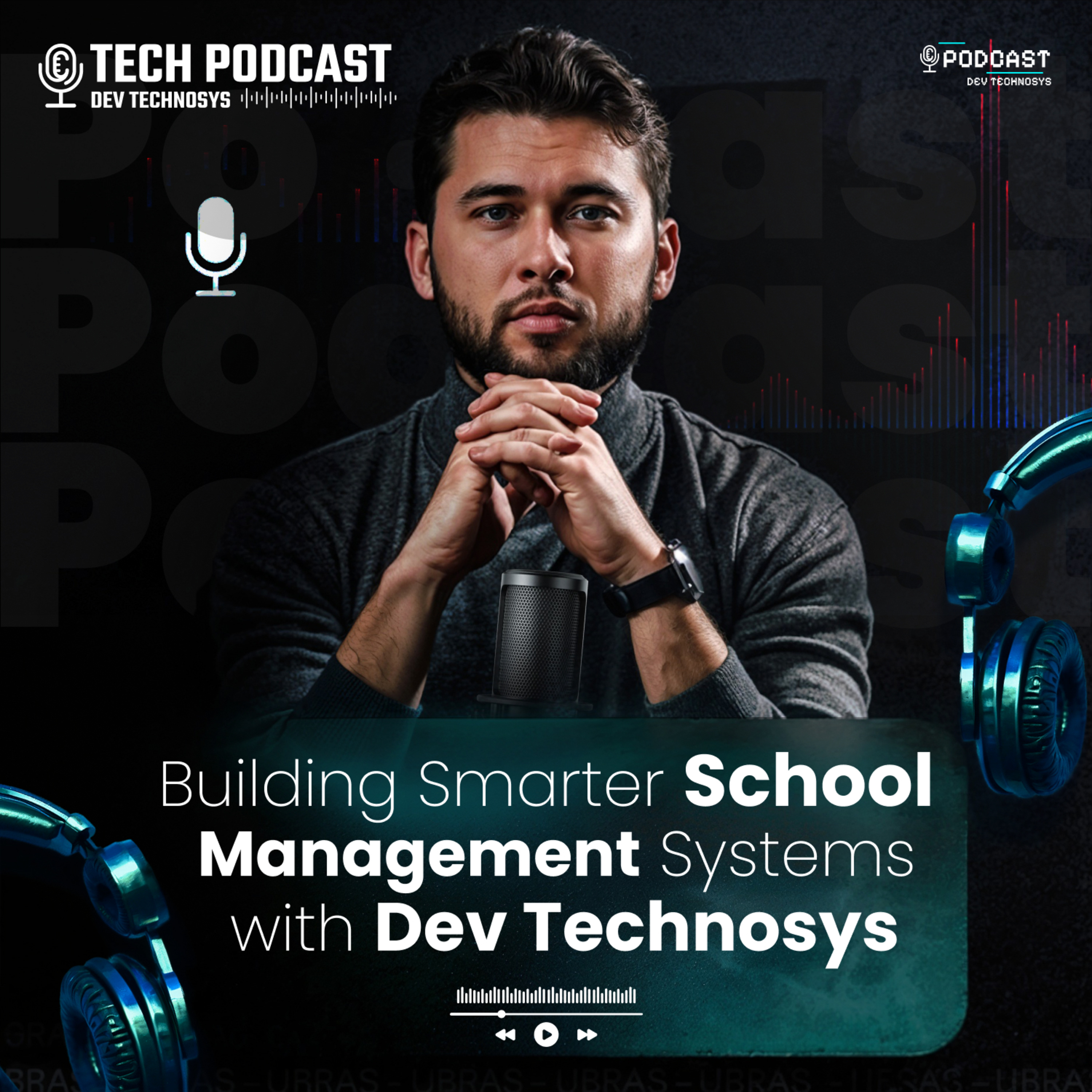 Building Smarter School Management Systems with Dev Technosys