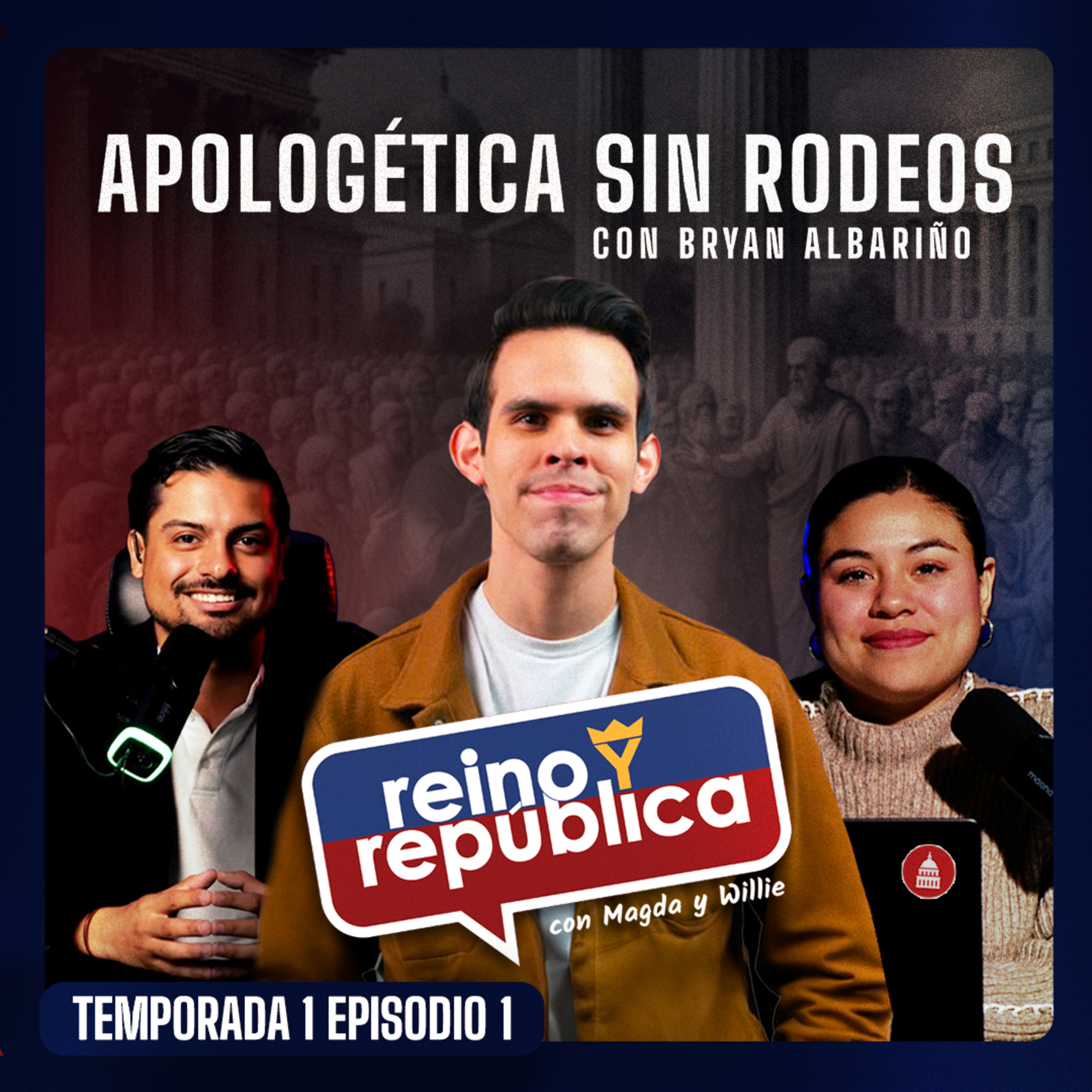 Reino y República Podcast