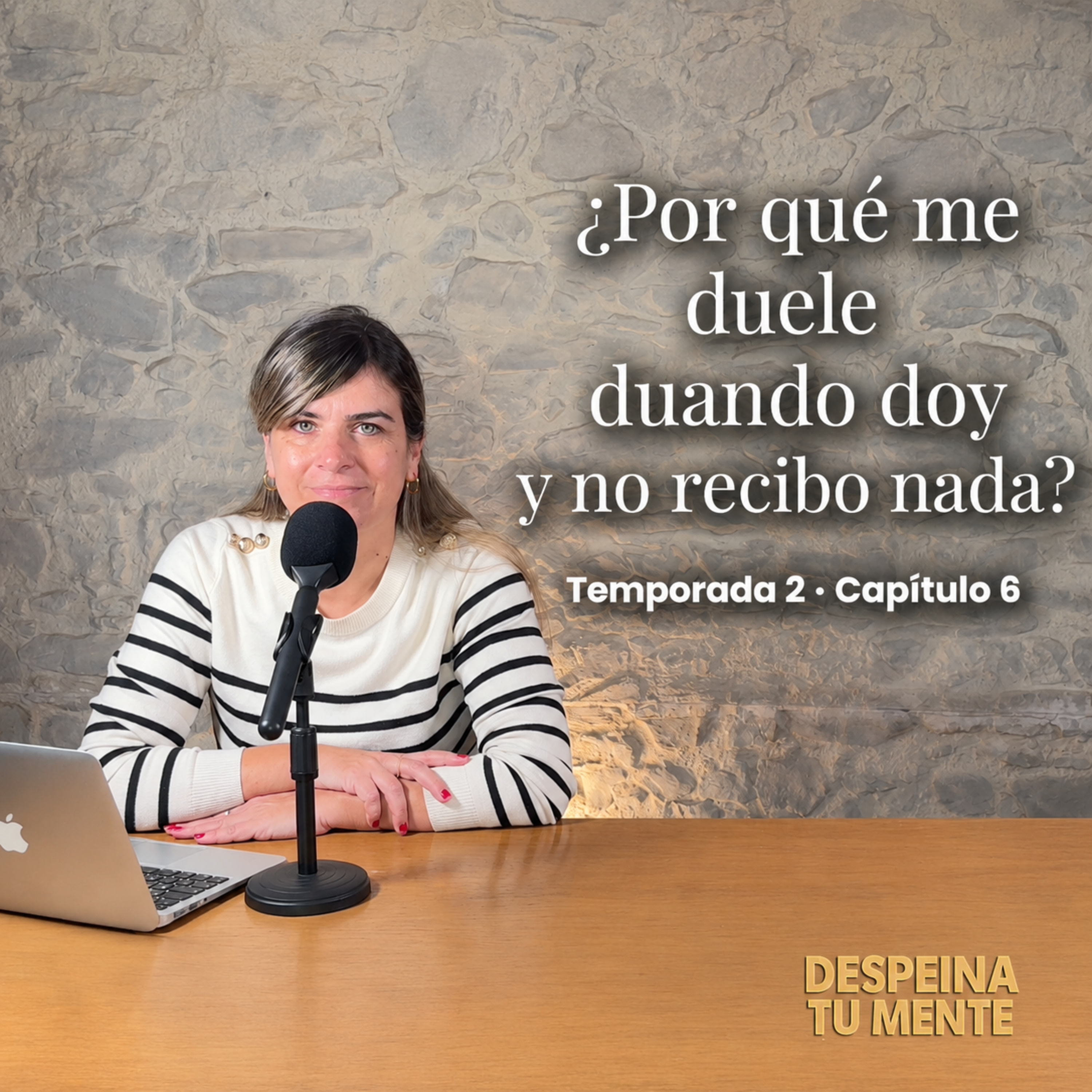 T2x06 - ¿Por qué me duele cuando doy y no recibo nada? episode artwork
