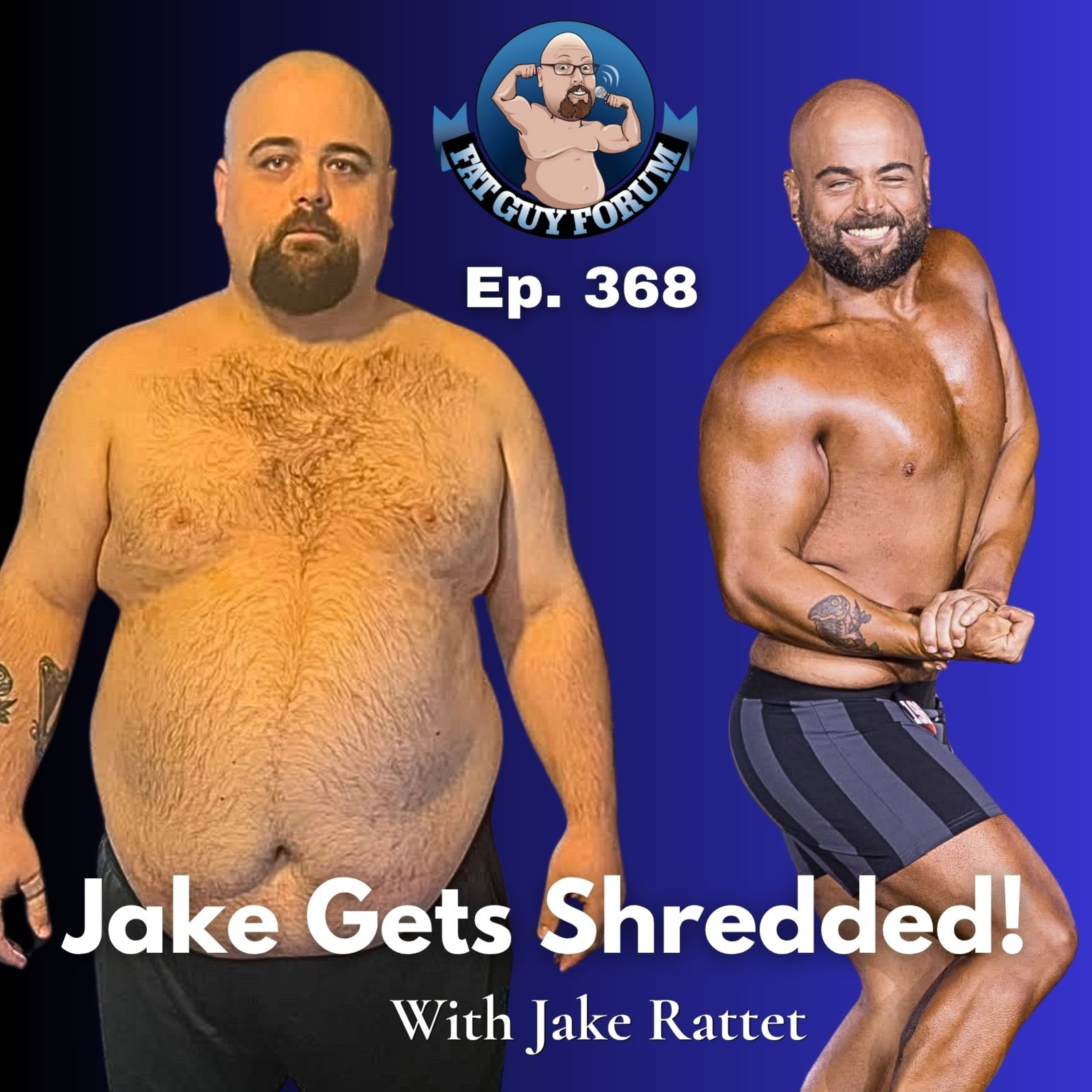 FGF 368 - Jake Gets Shredded! episode artwork