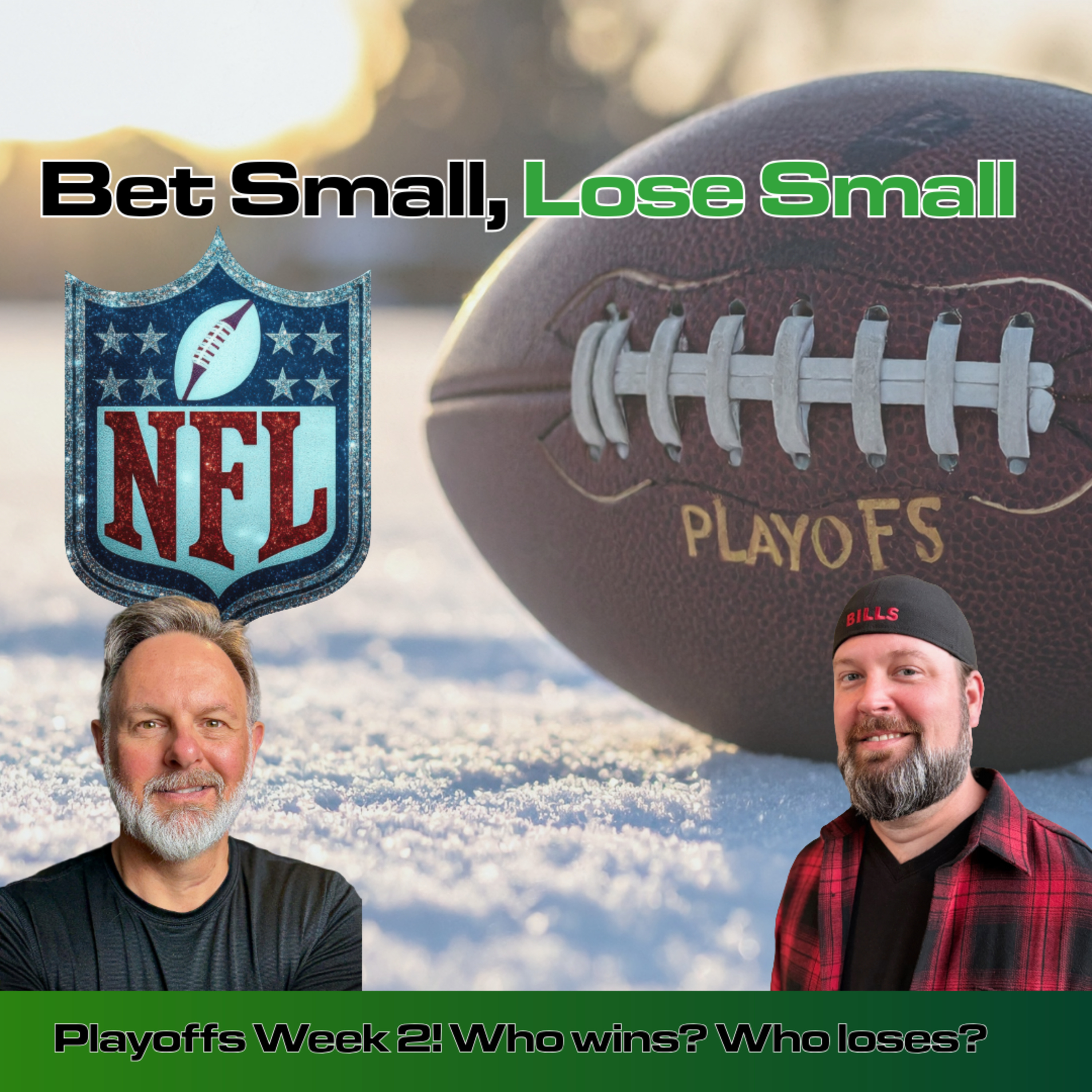 NFL Playoffs were bonkers in week 1, but our bets were right, spam texts and getting hate mail episode artwork