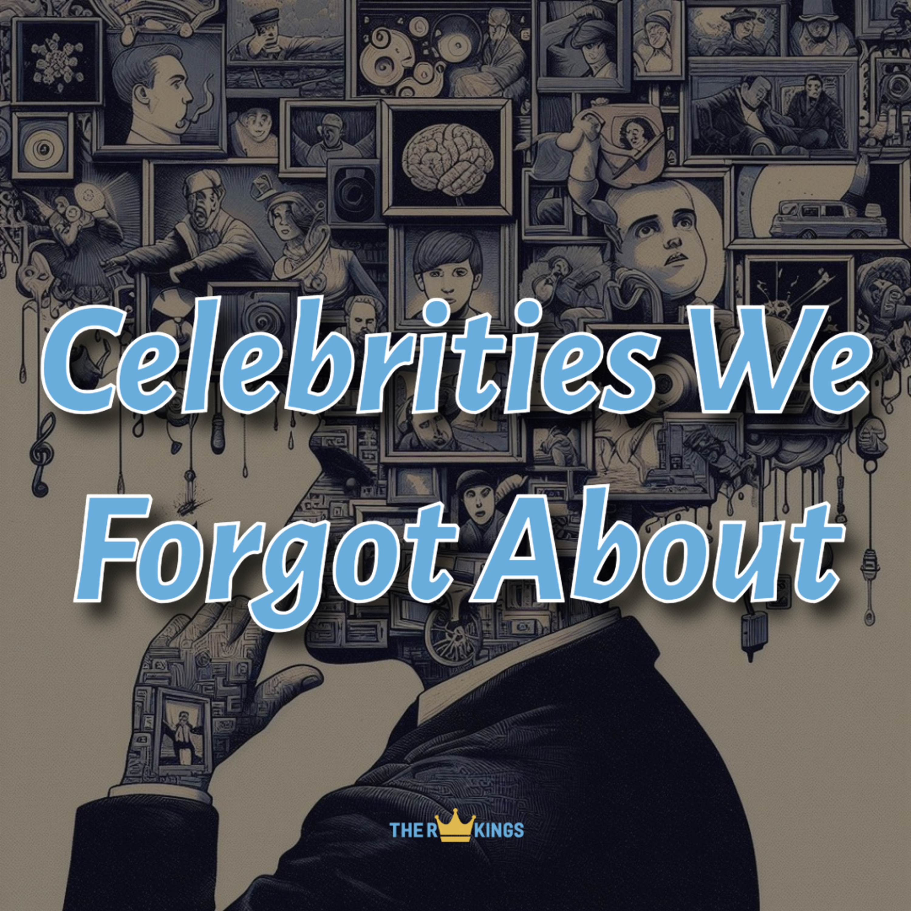 278. Celebrities We Forgot About episode artwork