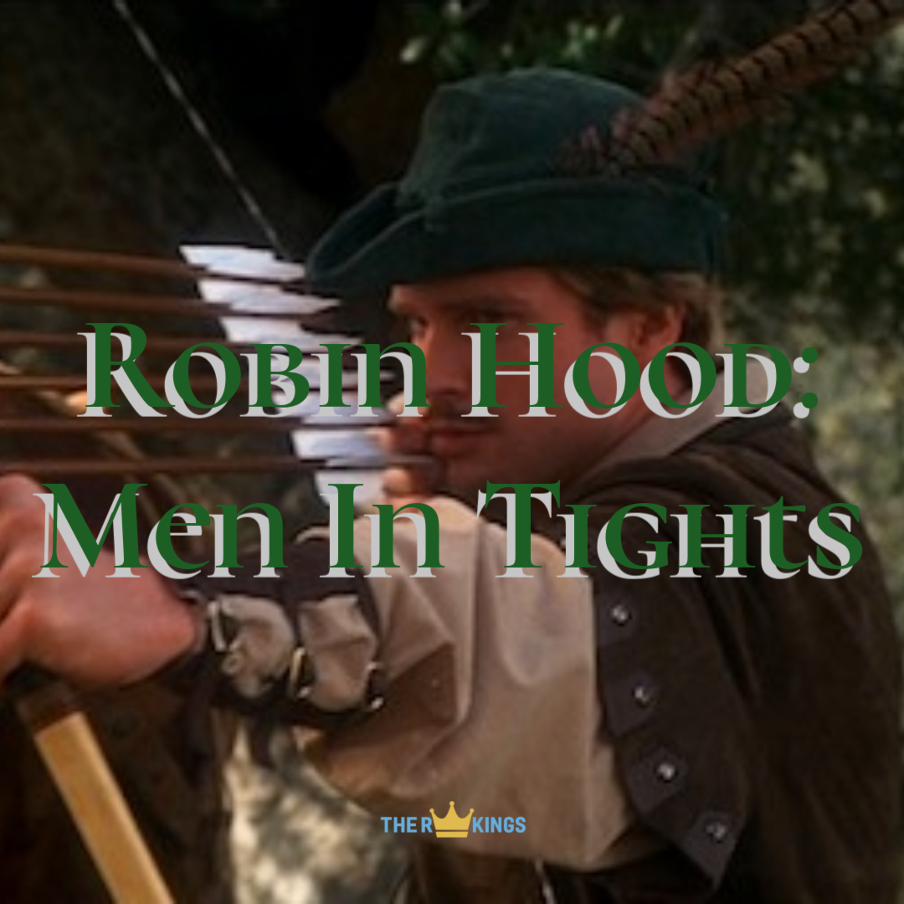 294. Robin Hood: Men In Tights episode artwork