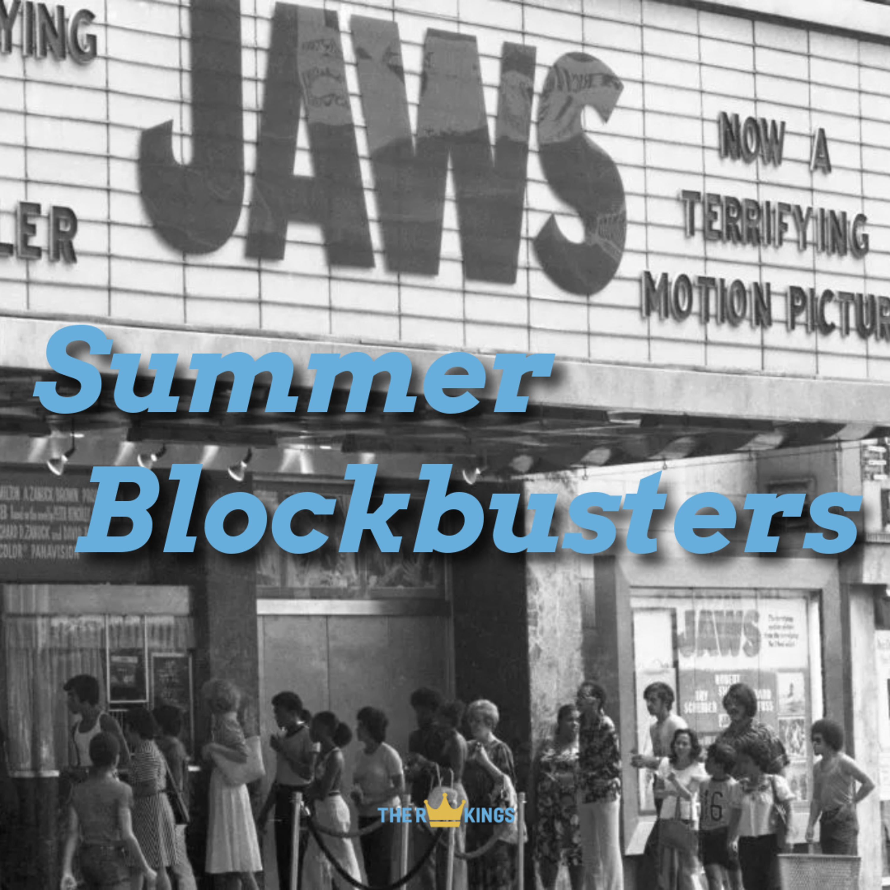 301. Summer Blockbusters episode artwork