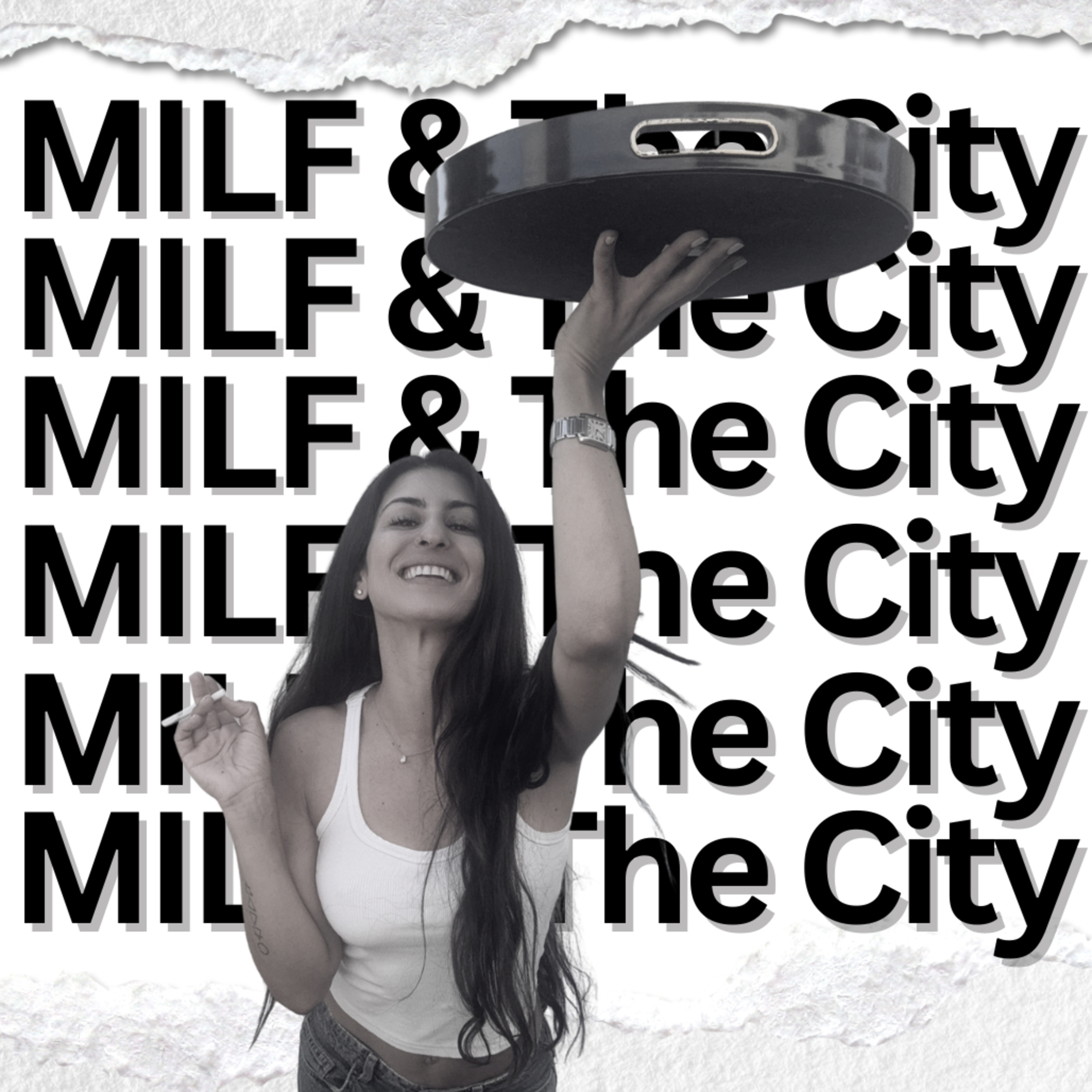 Milf and the City