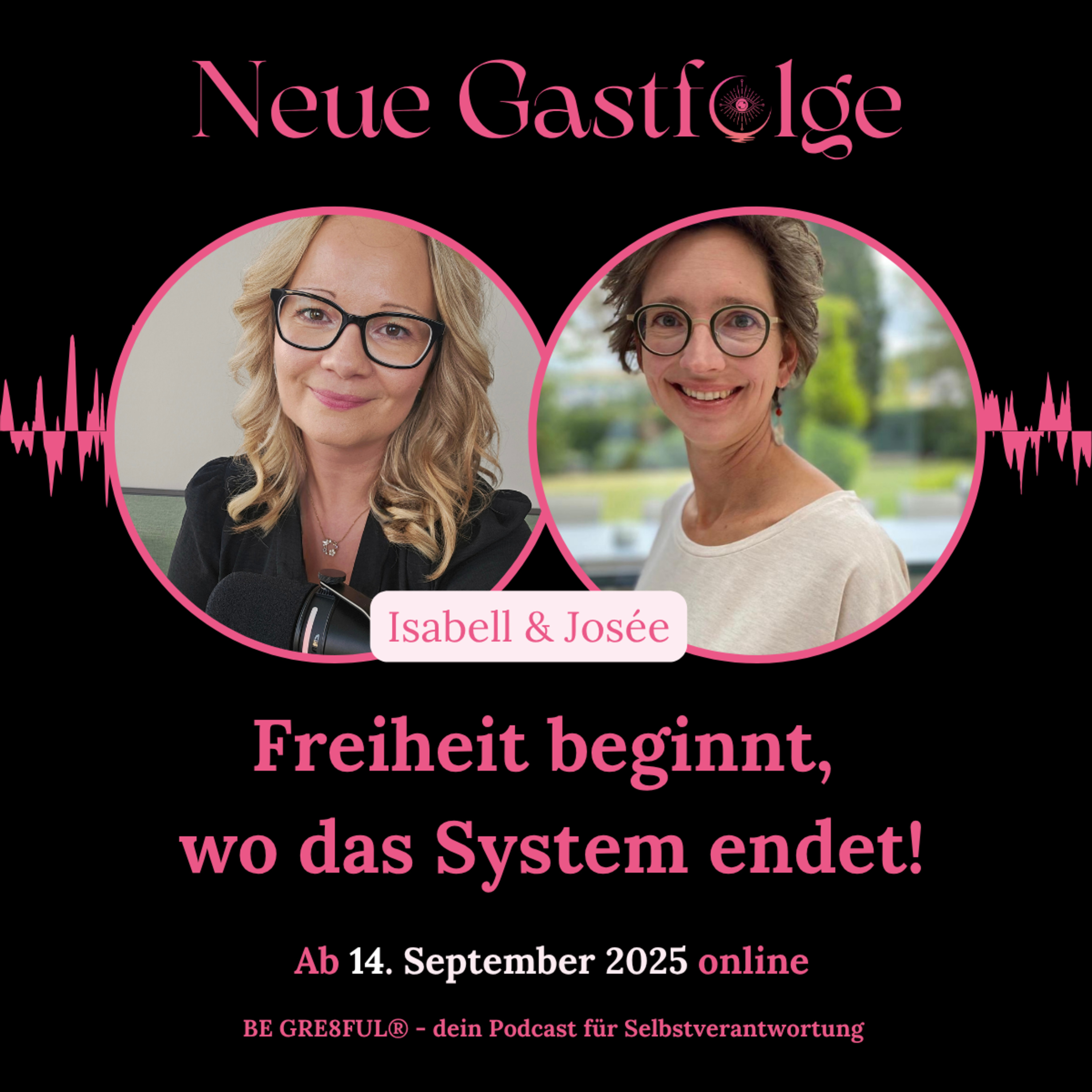 BE GRE8FUL – Freiheit beginnt, wo das System endet! episode artwork