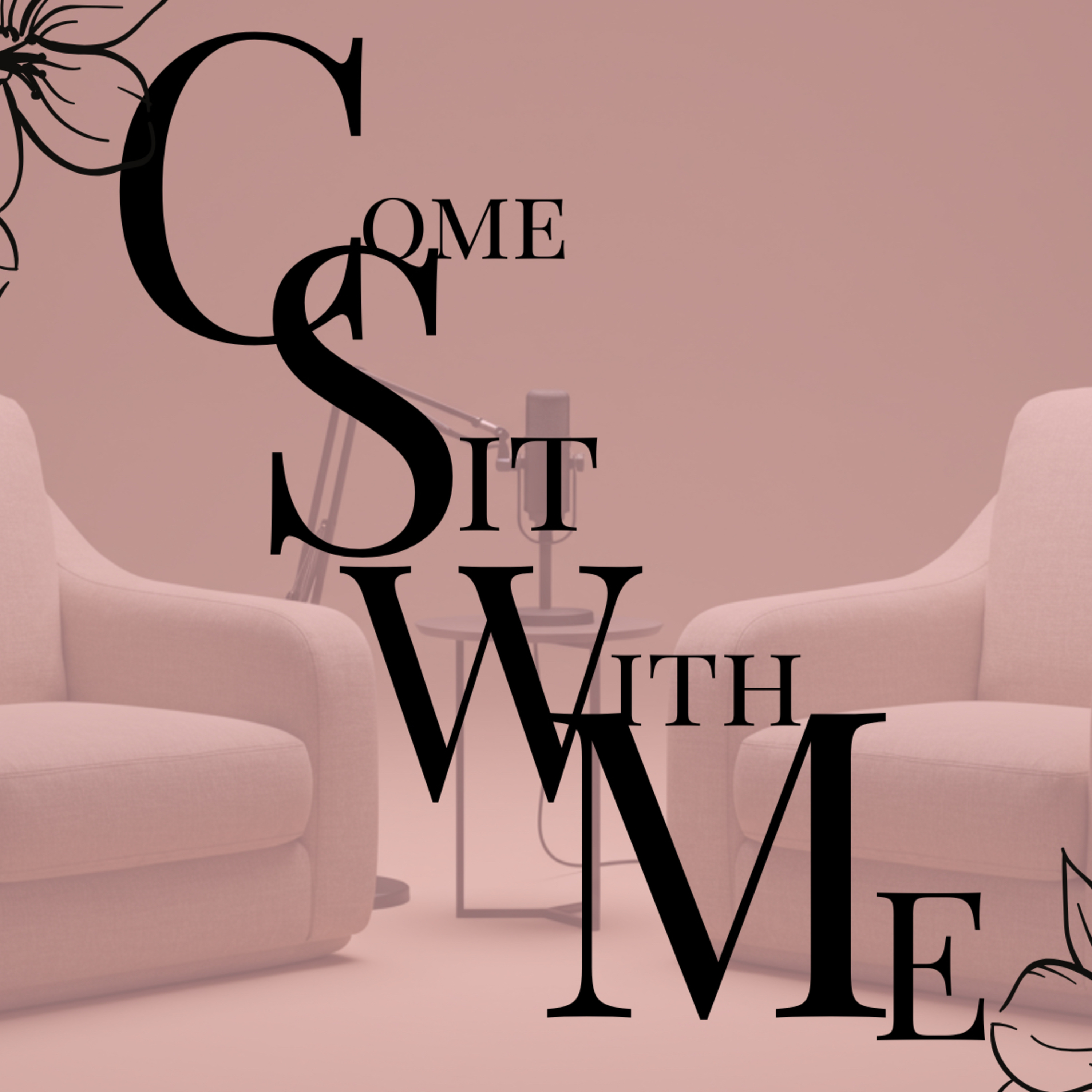 Come Sit With Me (Chapter 1 Ending)