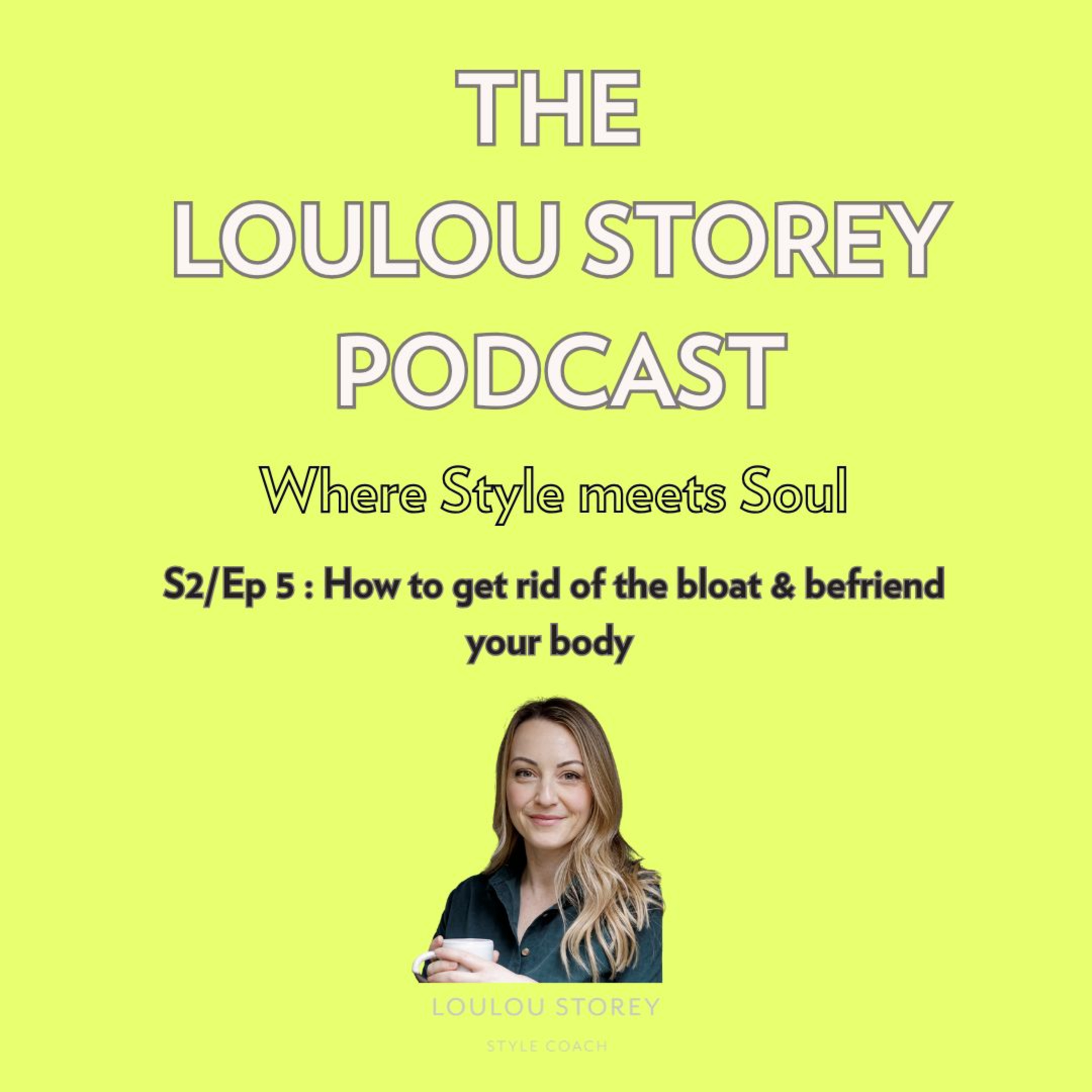 The Loulou Storey Podcast