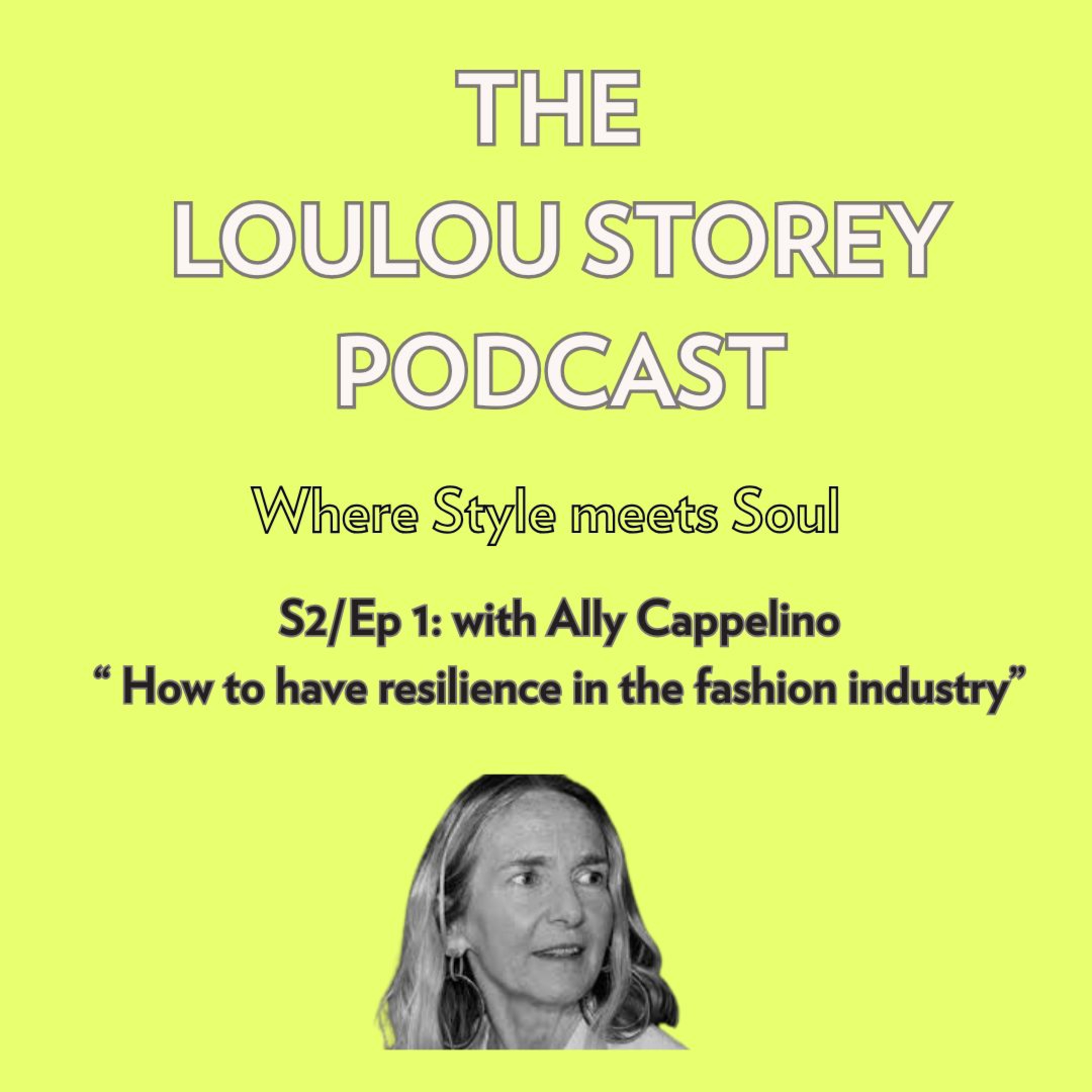 The Loulou Storey Podcast