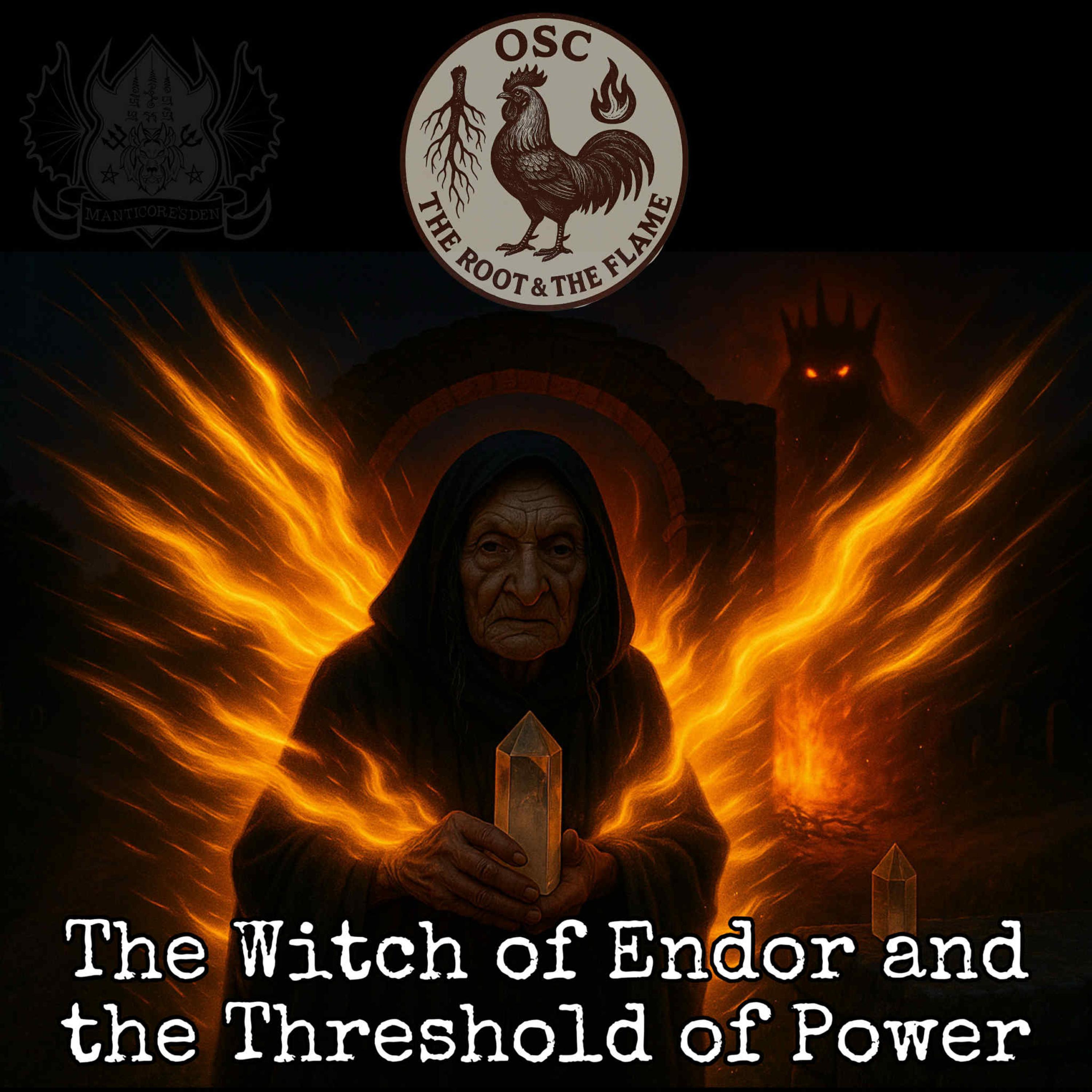 The Witch of Endor and the Threshold of power episode artwork