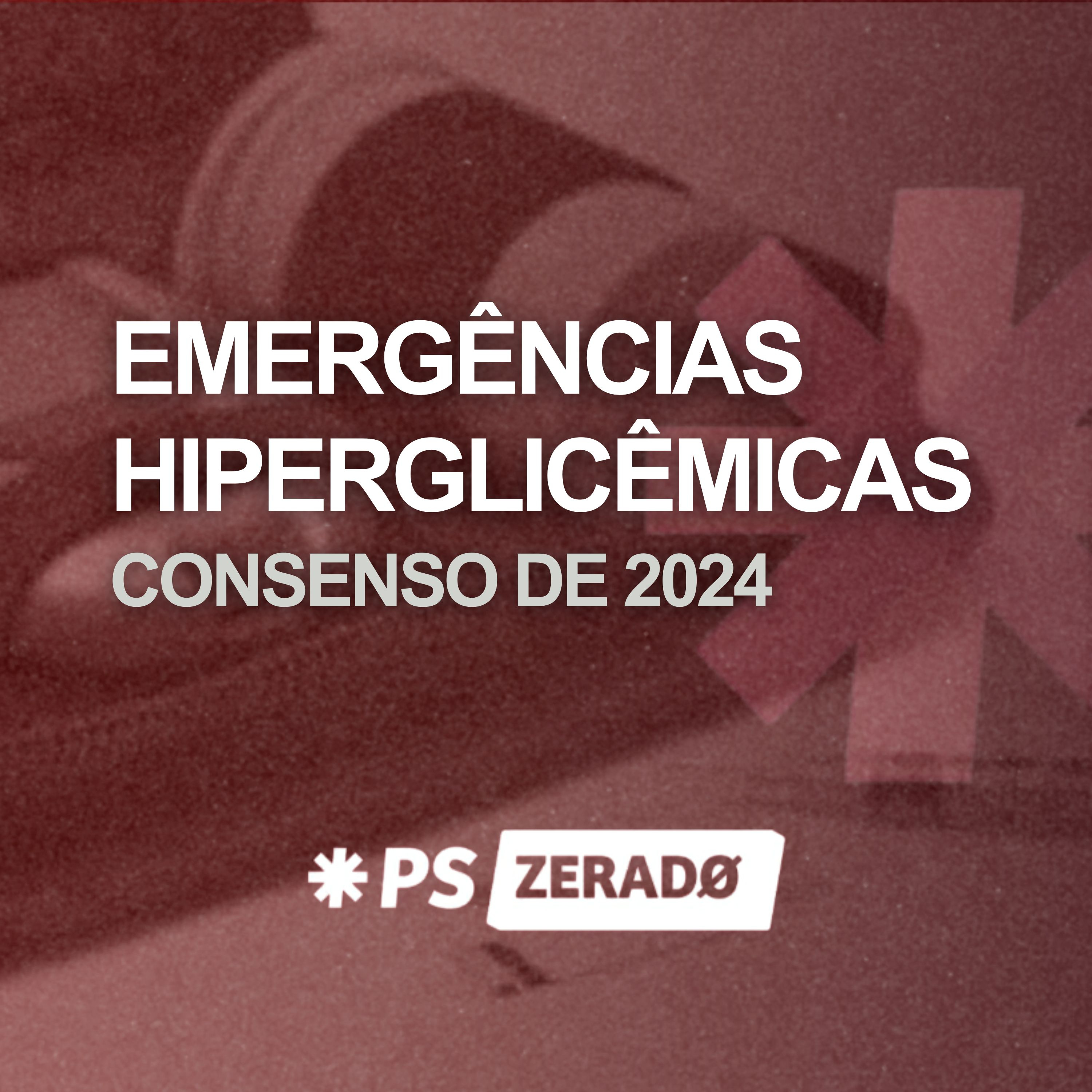 Emergências Hiperglicêmicas: o que MUDOU no consenso de 2024? episode artwork