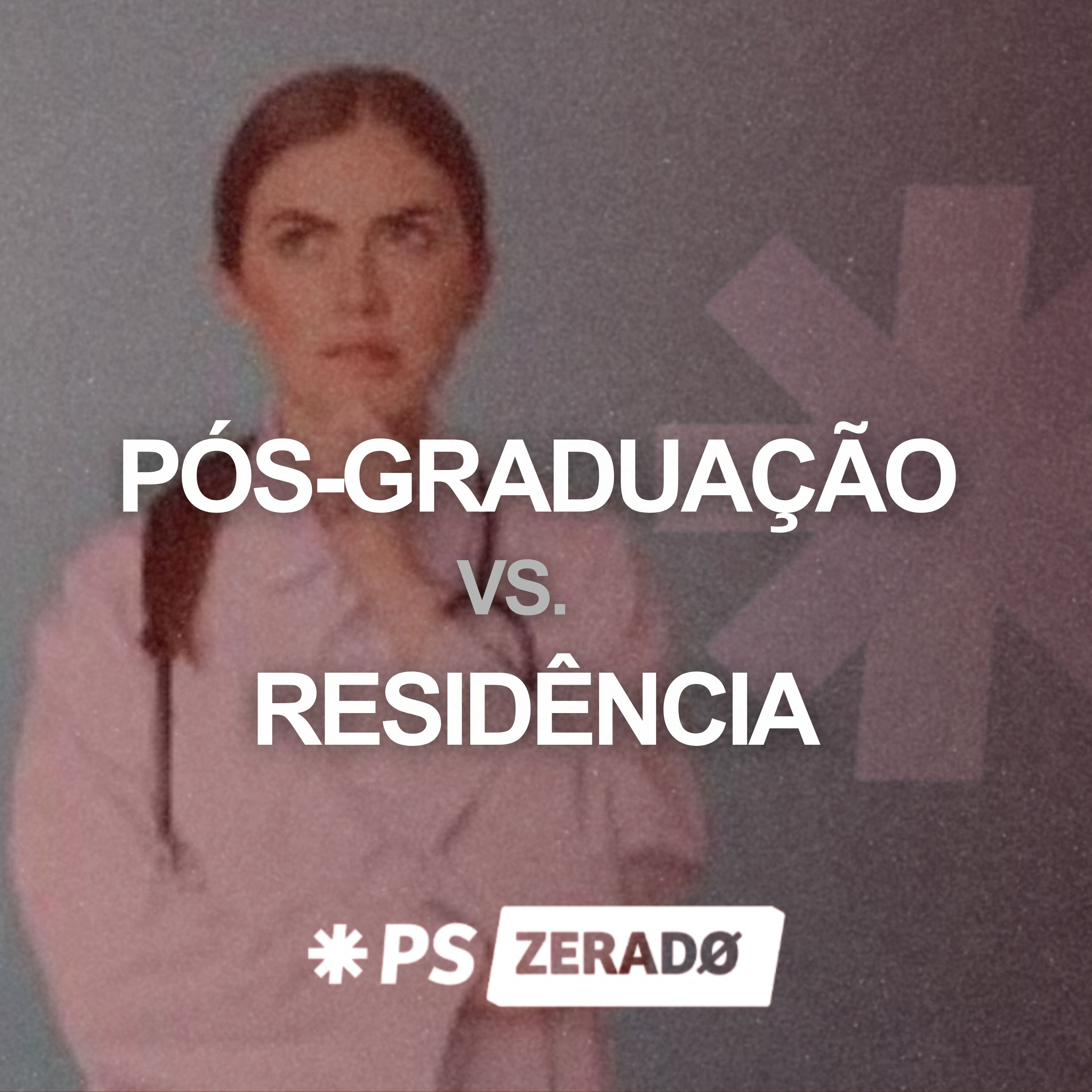 Pós-graduação ou residência médica: existe resposta certa? episode artwork