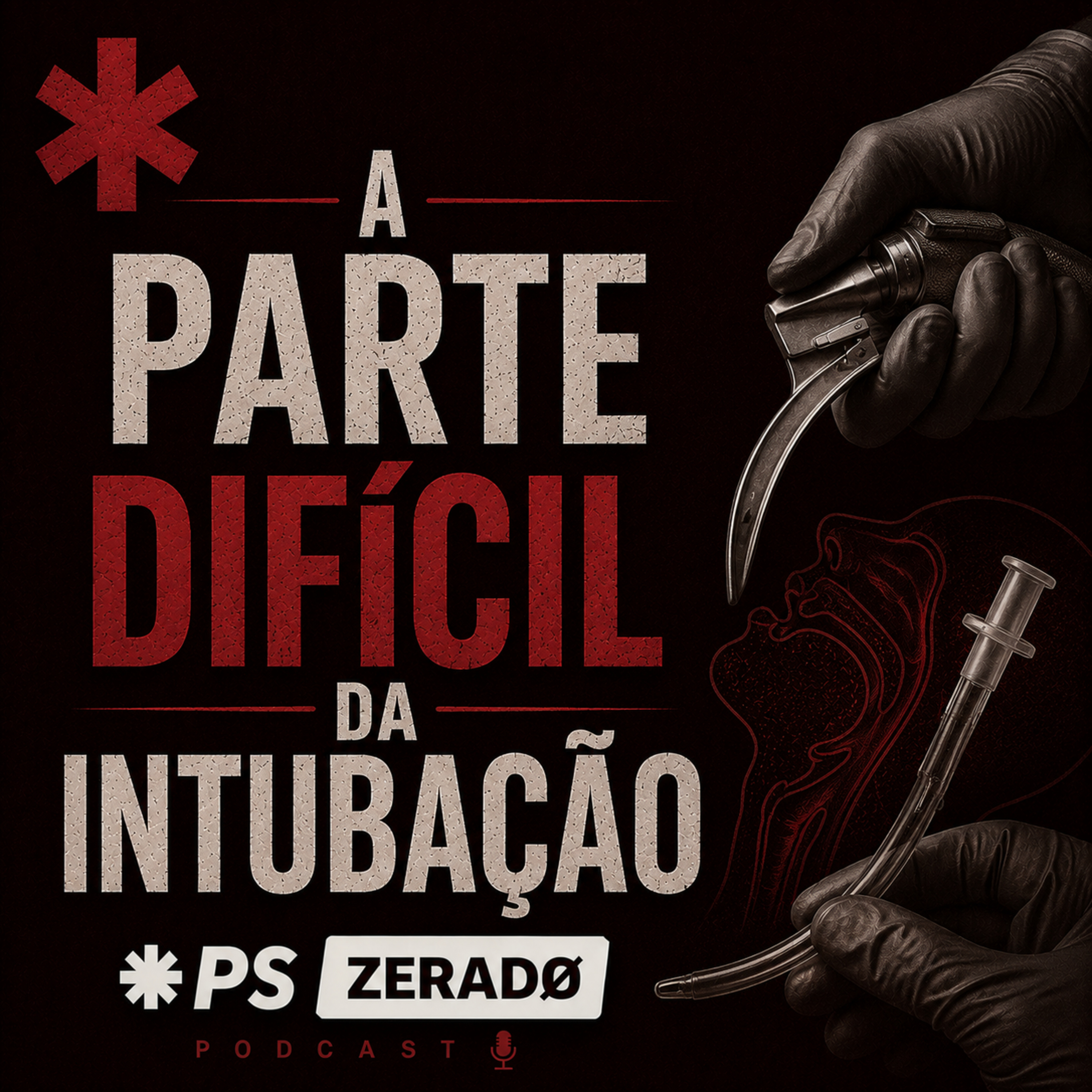 Intubação: O Preparo que Ninguém Te Ensinou episode artwork