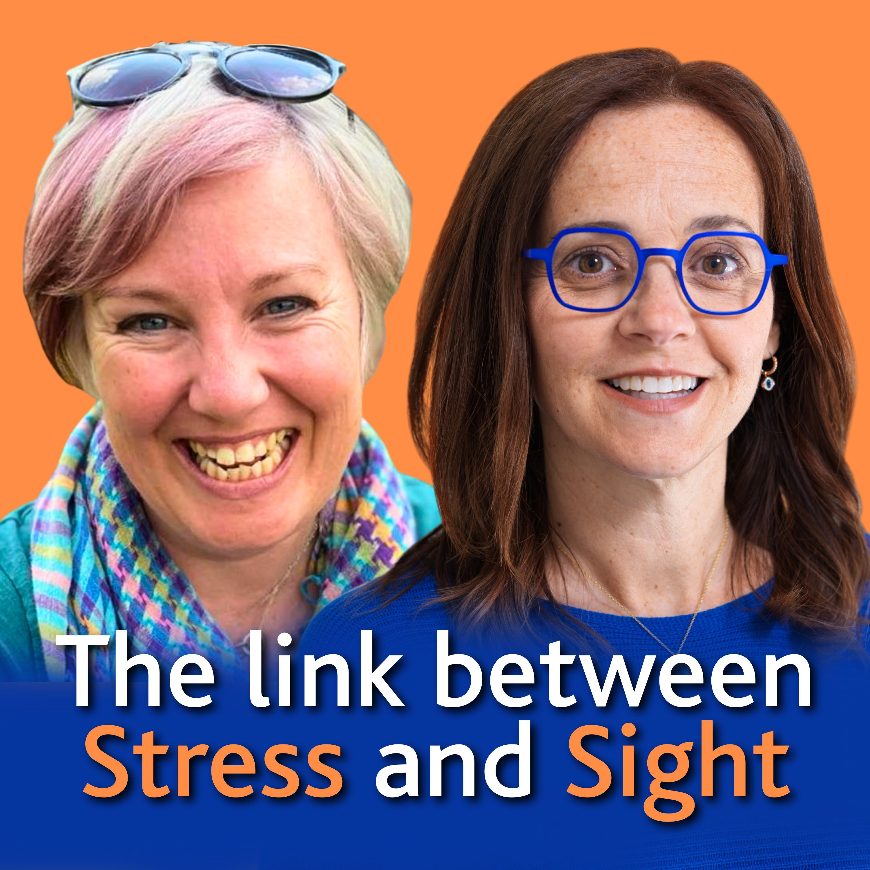 Vision Under Pressure: How Stress Affects Your Eyes with Counsellor, Louise Halling episode artwork