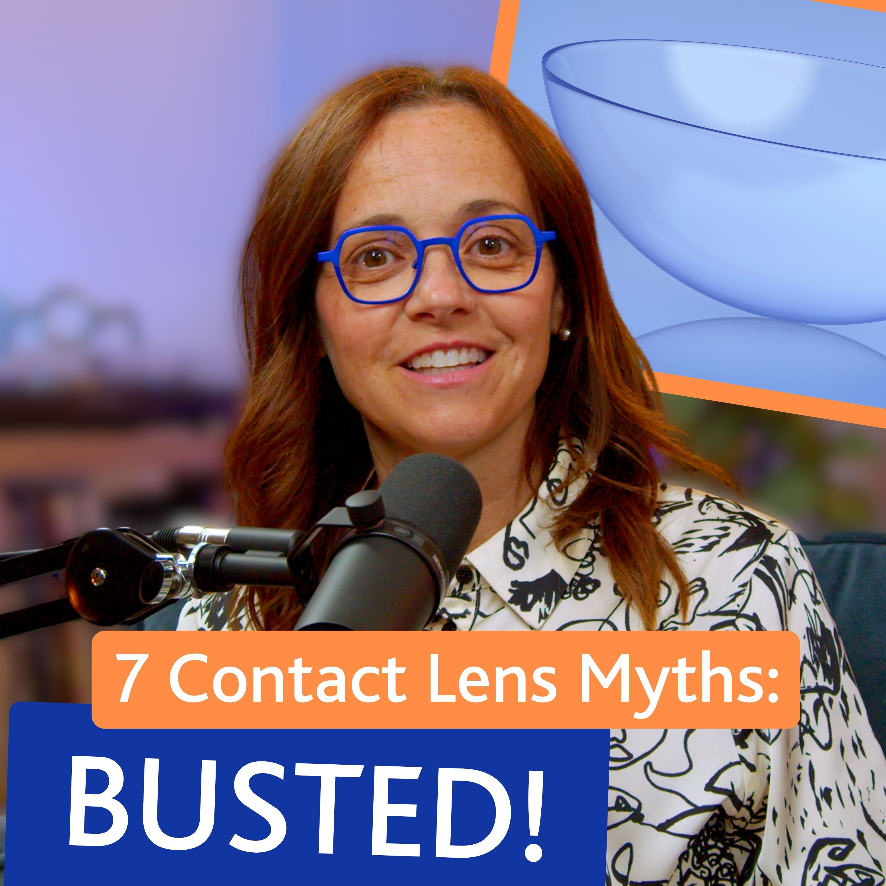7 Contact Lens Myths Busted episode artwork