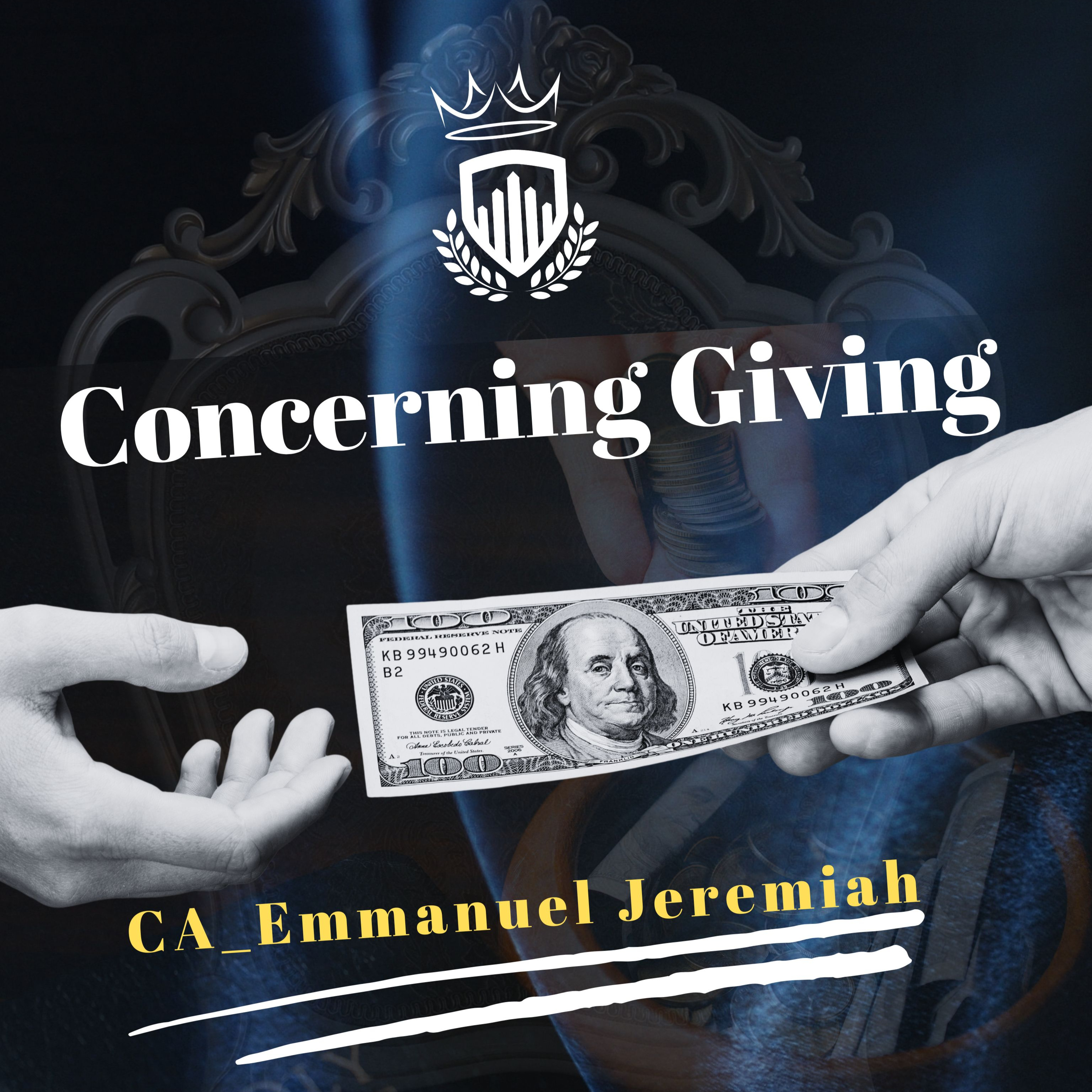 CONCERNING GIVING — Part 2: The Principles That Govern Kingdom Generosity episode artwork