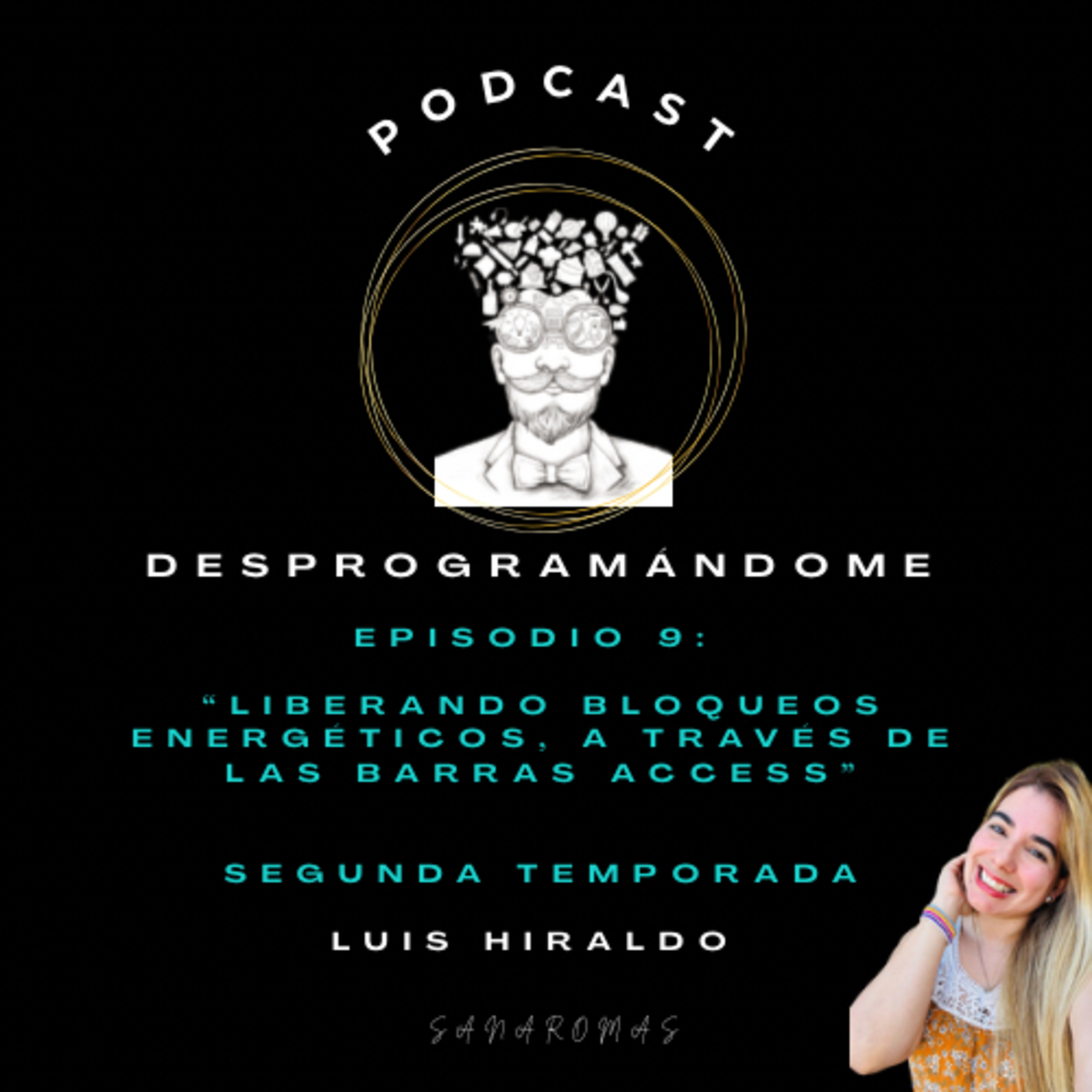 Episodio 9: “Liberando bloqueos energéticos a través de las Barras de Access”. episode artwork