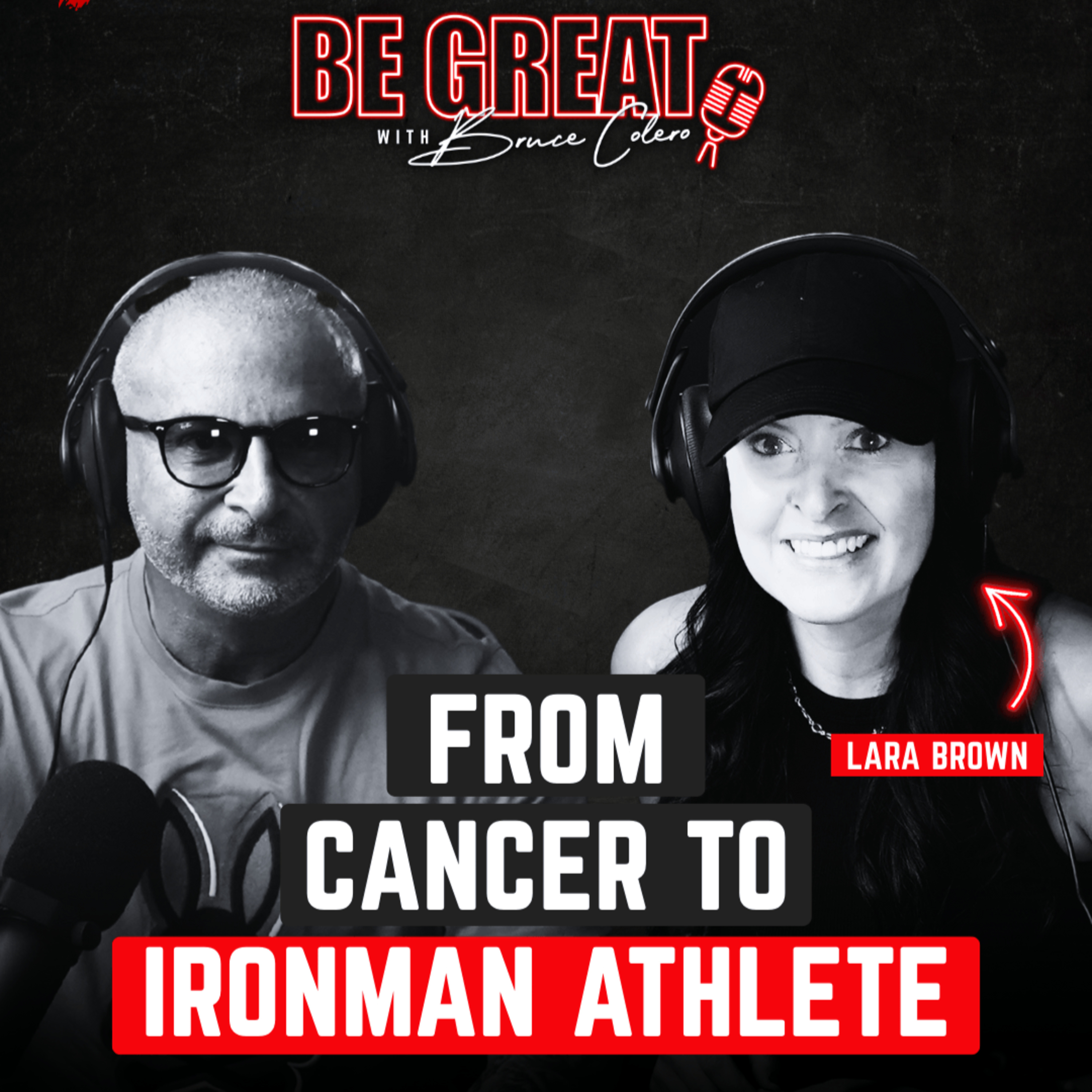 From Cancer to Ironman: Lara Brown’s Incredible Story of Strength & Survival
