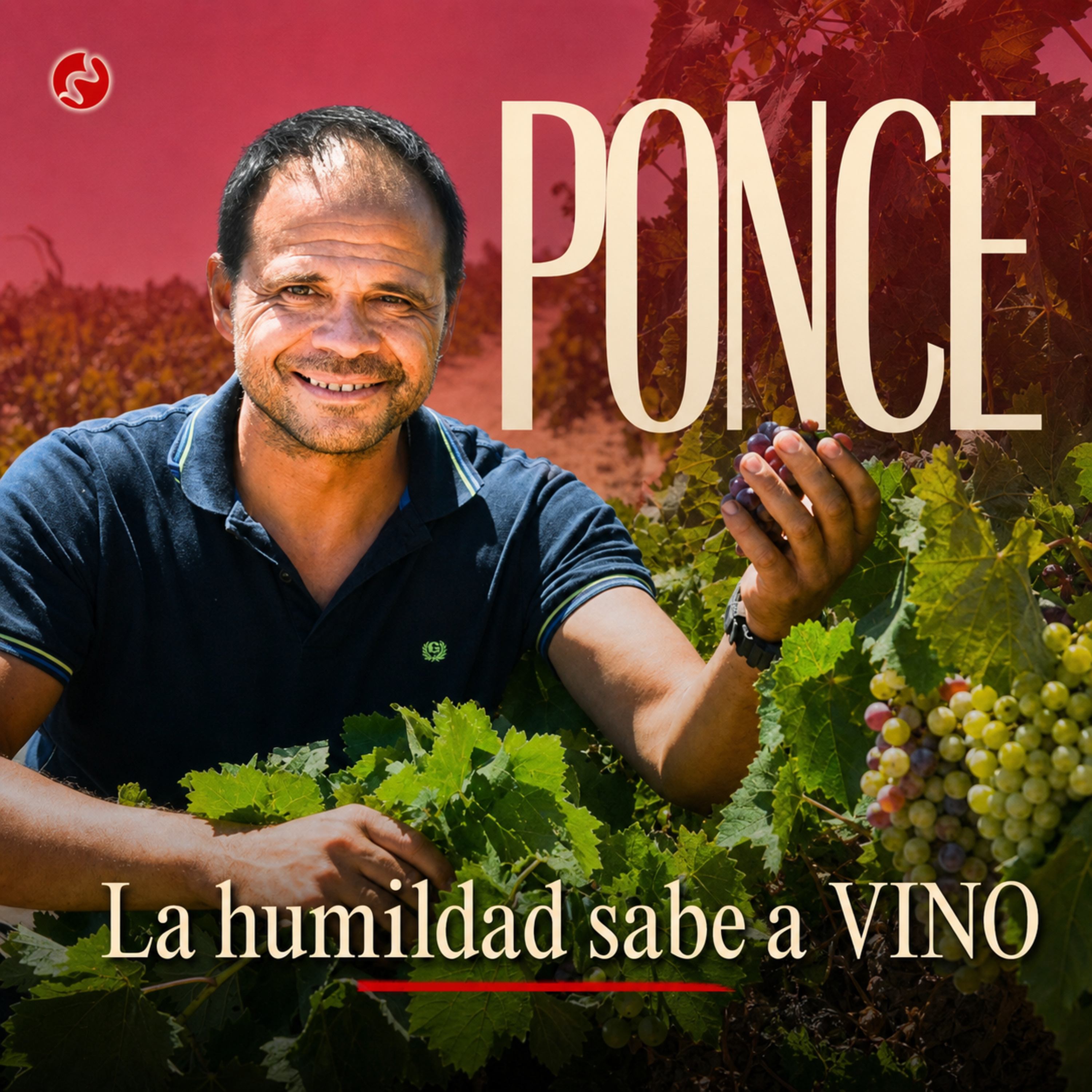 La humildad que sabe a vino - Juan Antonio Ponce