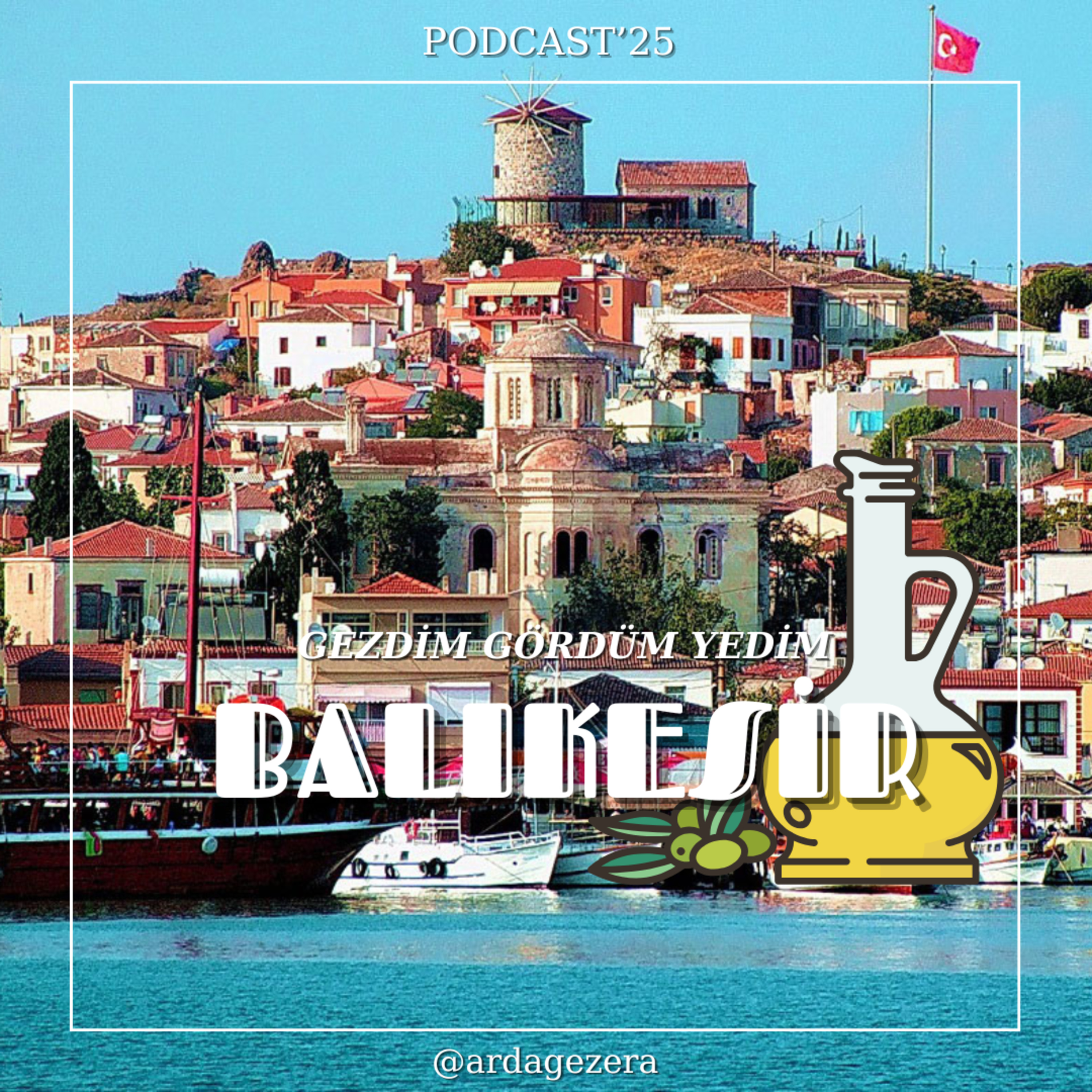 Balıkesir - Zeytin Kokulu Şehir episode artwork