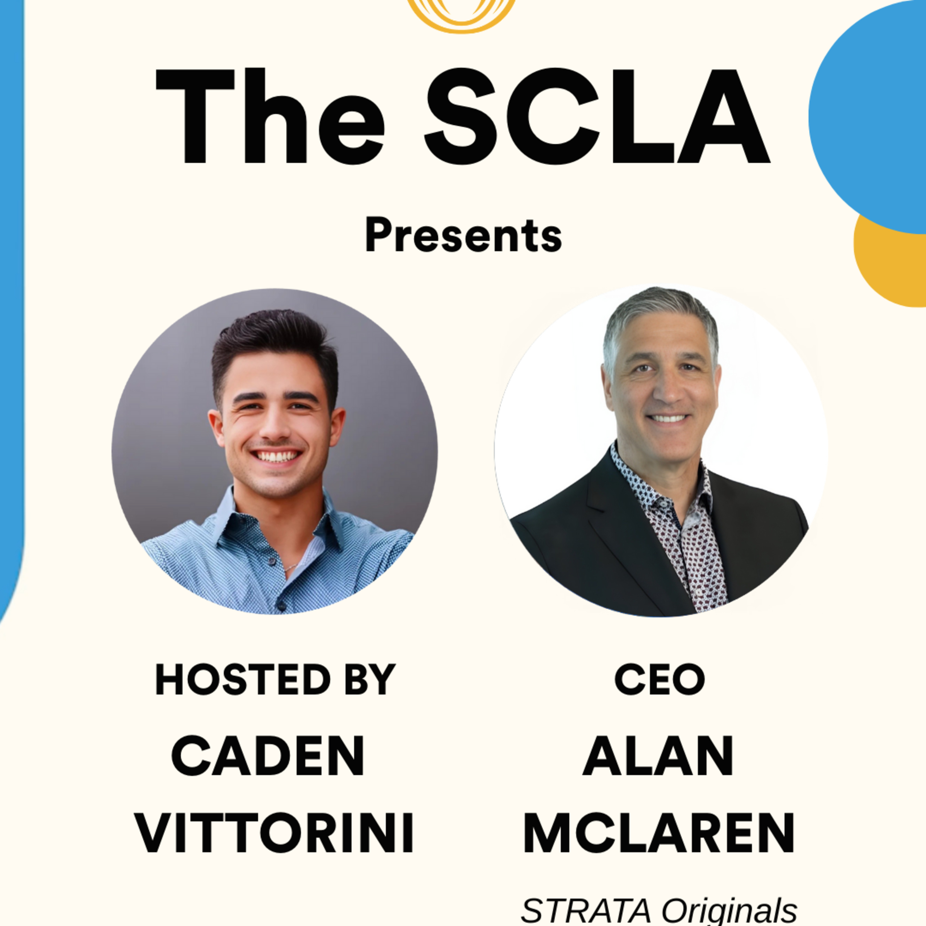 CEO Alan McLaren — Leading With Heart, Resilience, and Servant Leadership