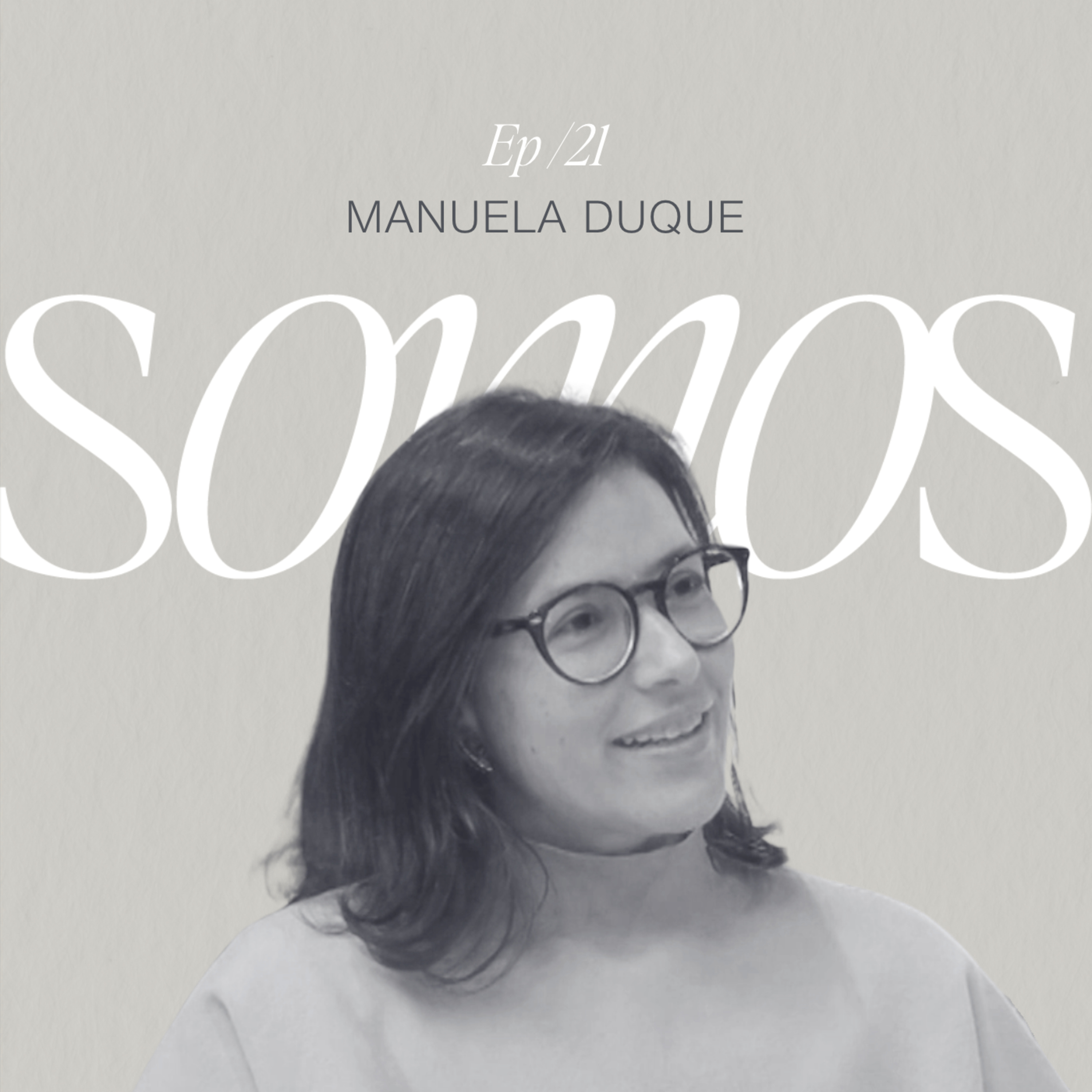 Manuela Duque: depresión postparto y hablar de lo feo sin juicio