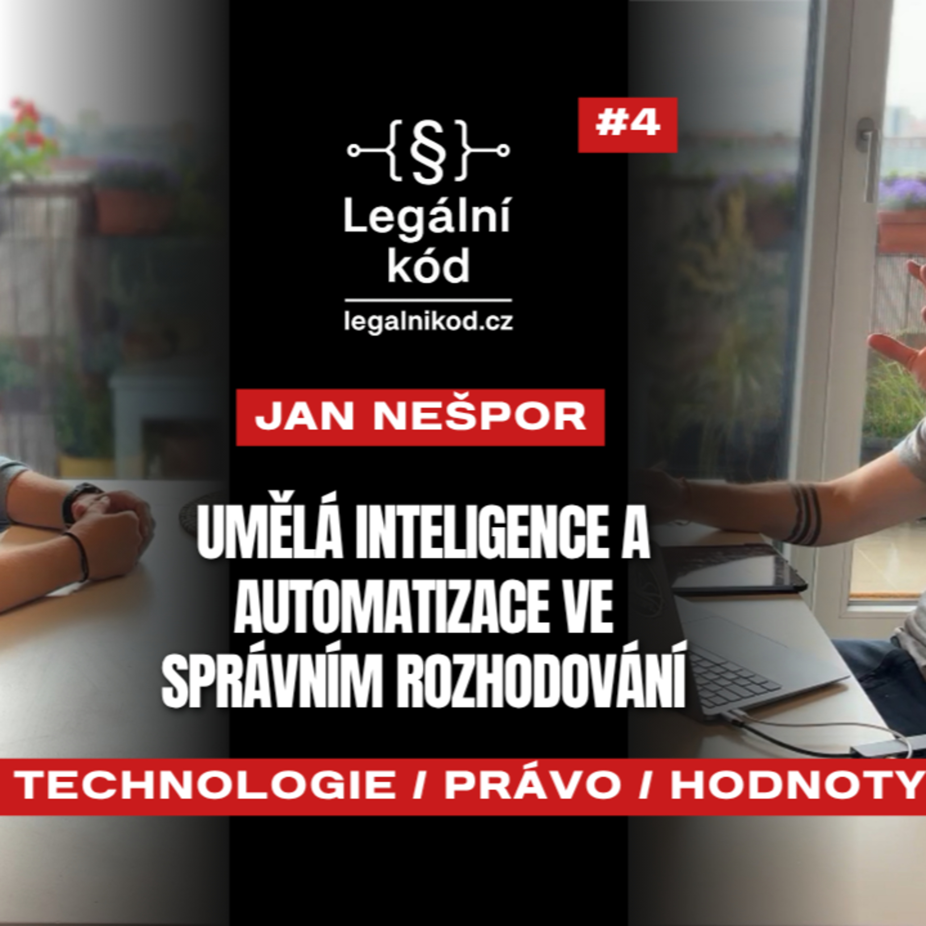 Jan Nešpor. Umělá inteligence a automatizace ve správním rozhodování / Technologie, právo a hodnoty