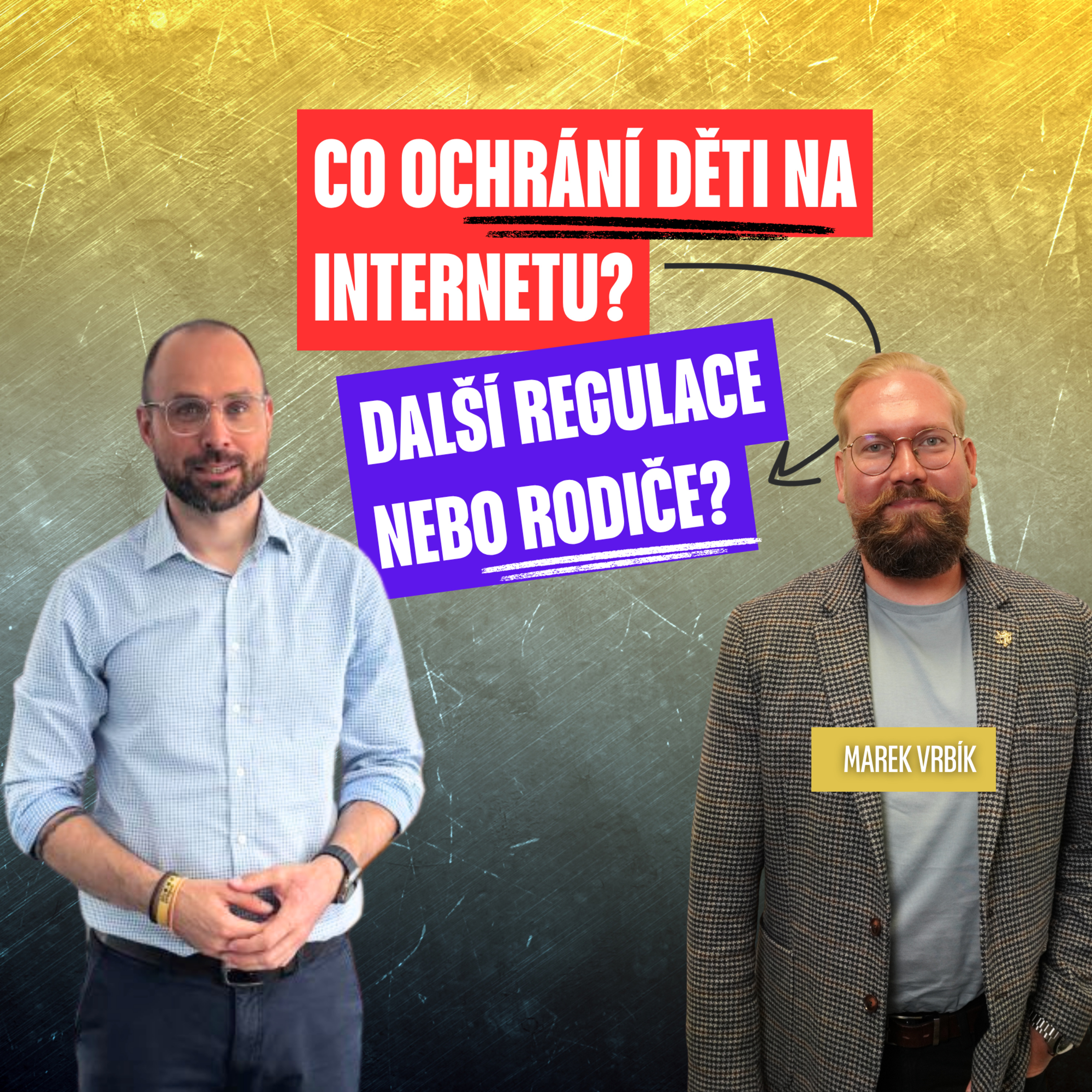 Zakázat dětem sítě může být jako je zavřít do sklepa | Marek Vrbík