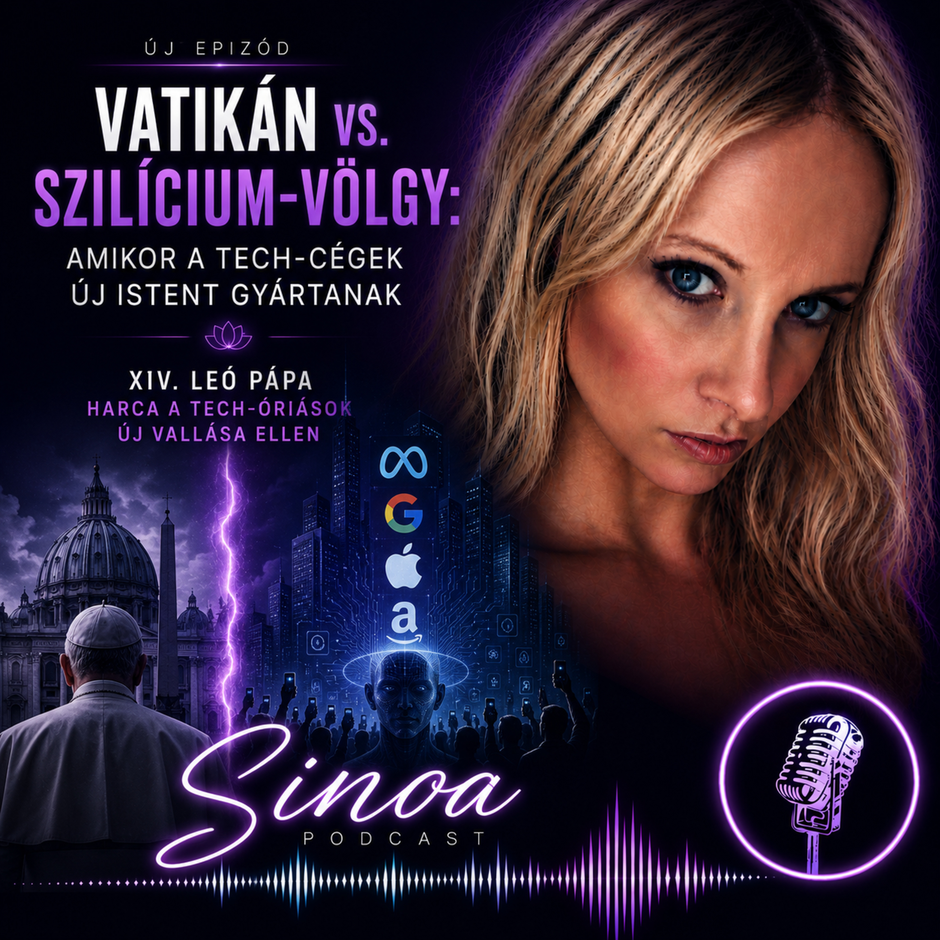 Vajon a tech-cégek új Istent gyártanak ? Vatikán vs. Szilícium-völgy: XIV. Leó Pápa harca a tech-óriások ellen episode artwork