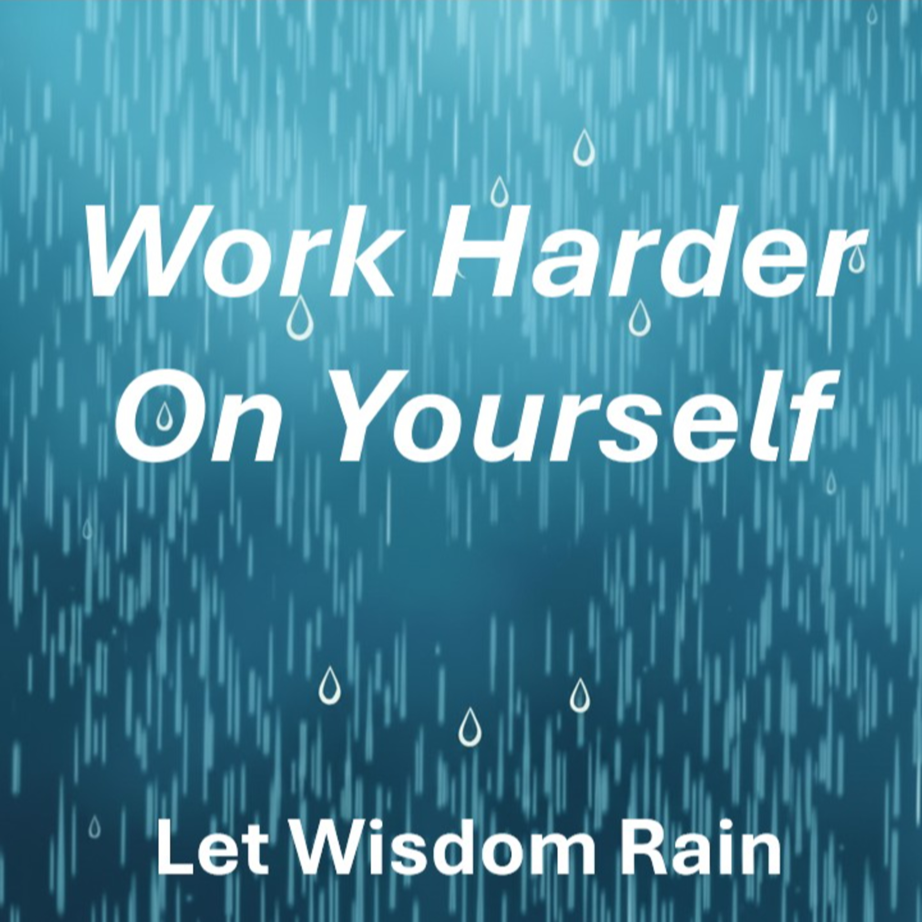 Work Harder on Yourself episode artwork