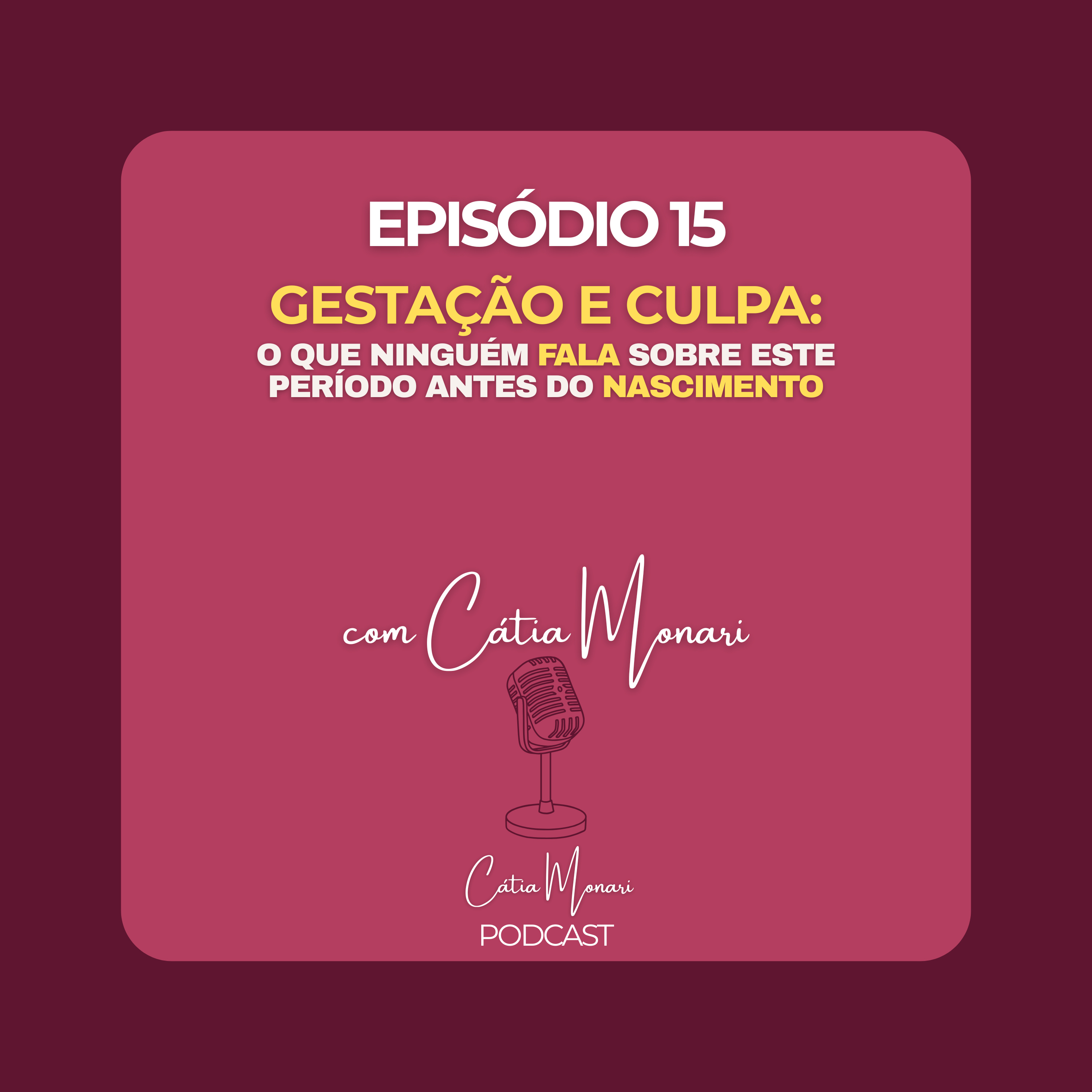 Cátia Monari PodCast