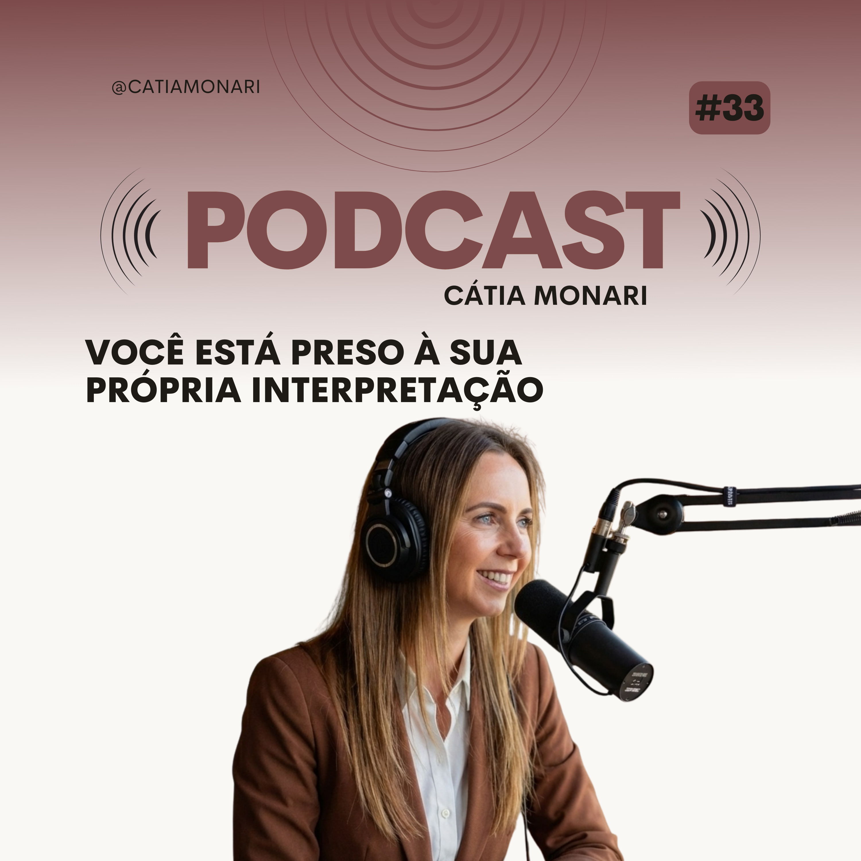 Cátia Monari PodCast