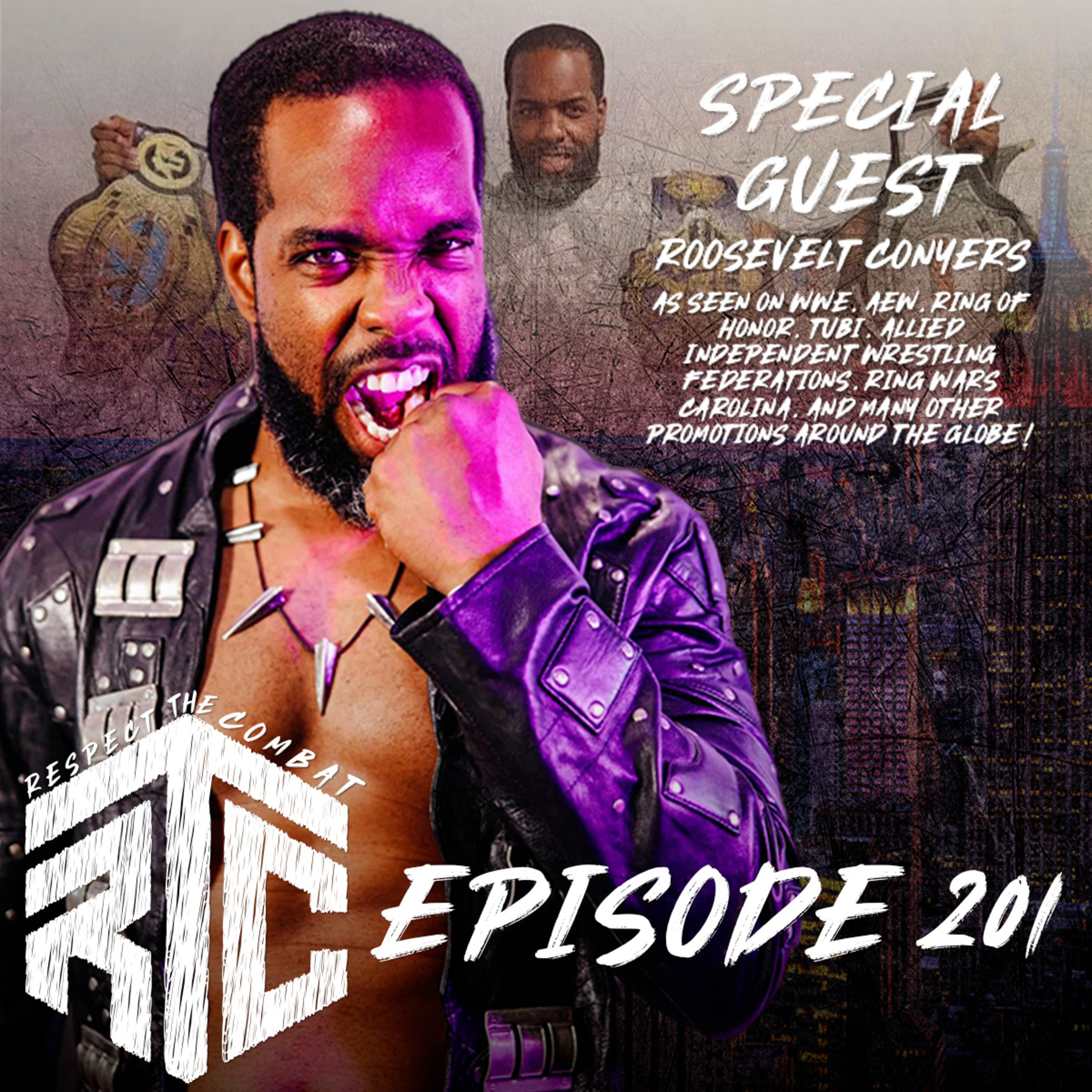 Episode 201: Money in the Bank/Worlds Collide Preview and Exclusive Interview with Roosevelt Conyer episode artwork