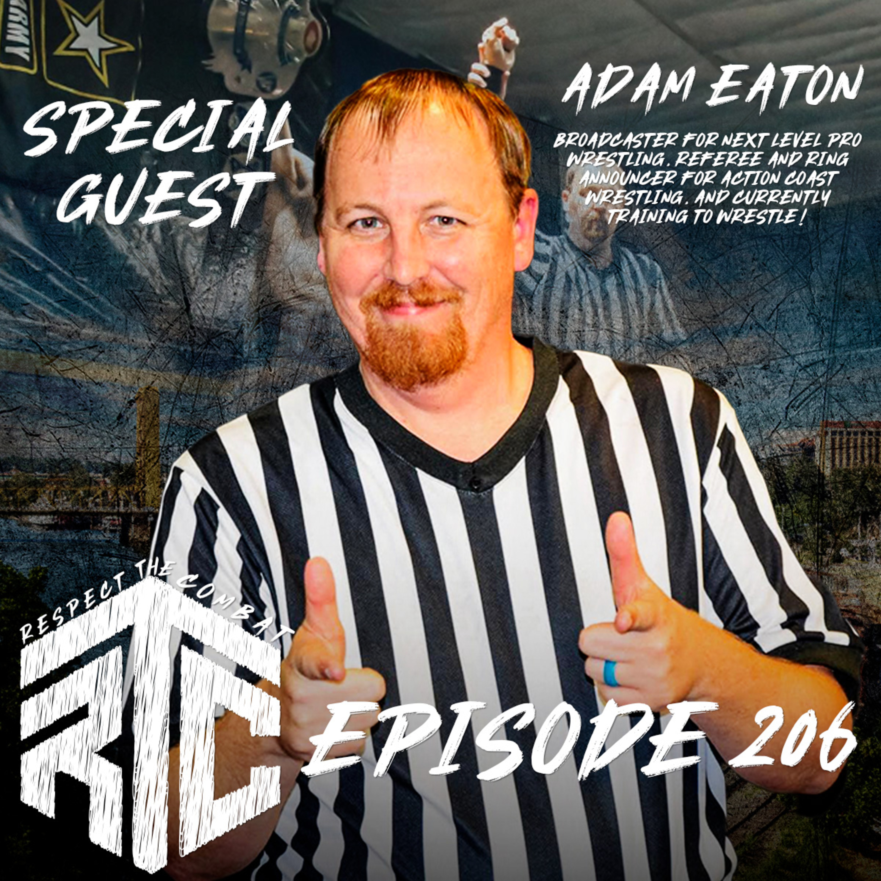 Respect the Combat Episode 206: Interview with Adam Eaton episode artwork