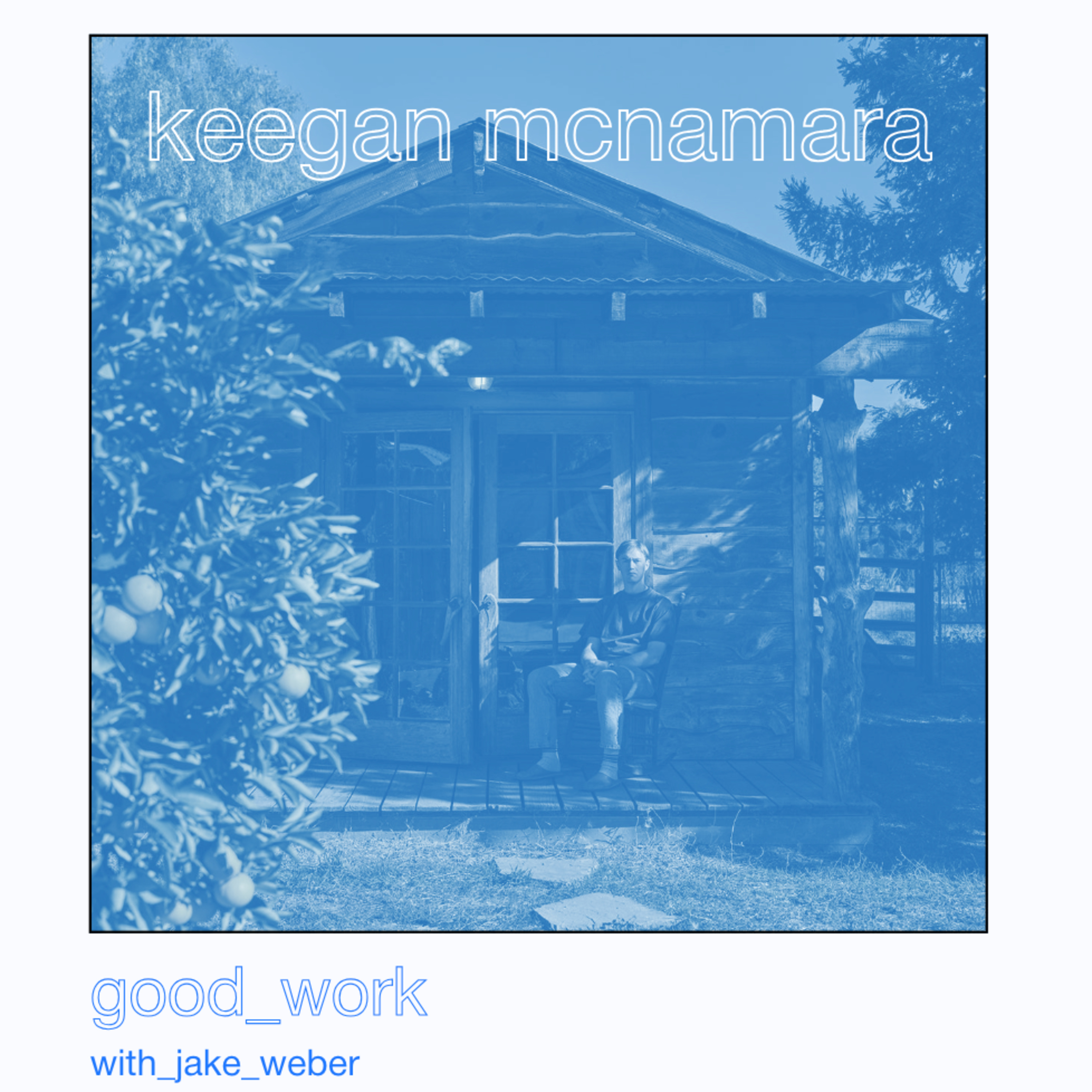 Episode 1: Keegan McNamara