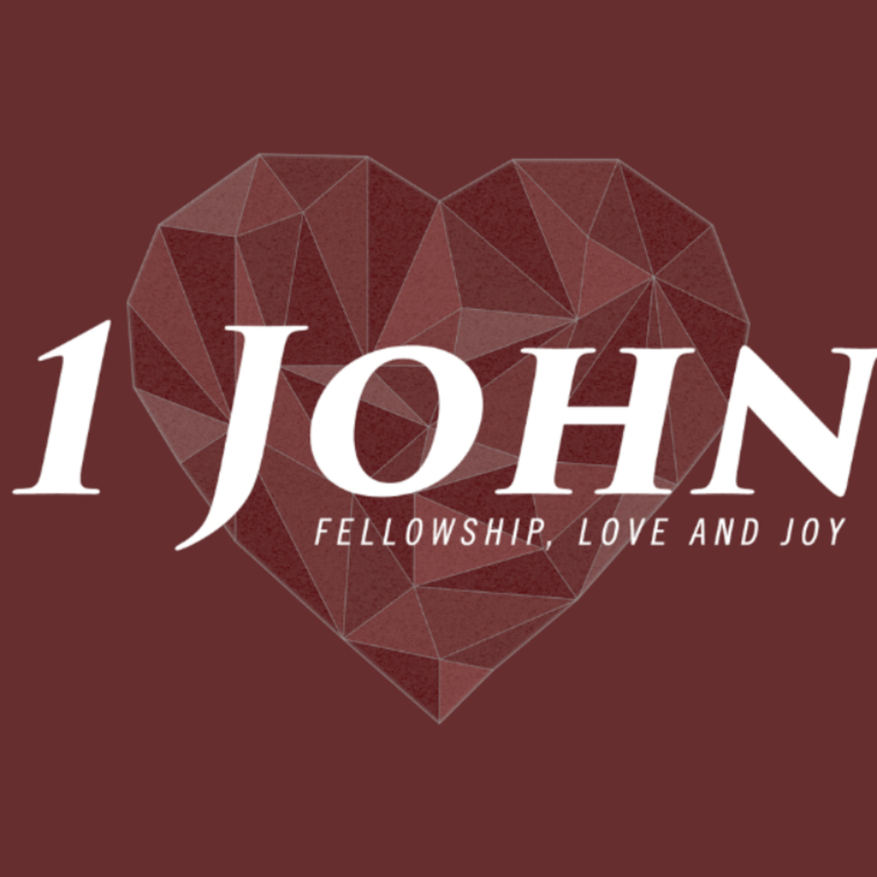 1 John 4: Two Tests episode artwork