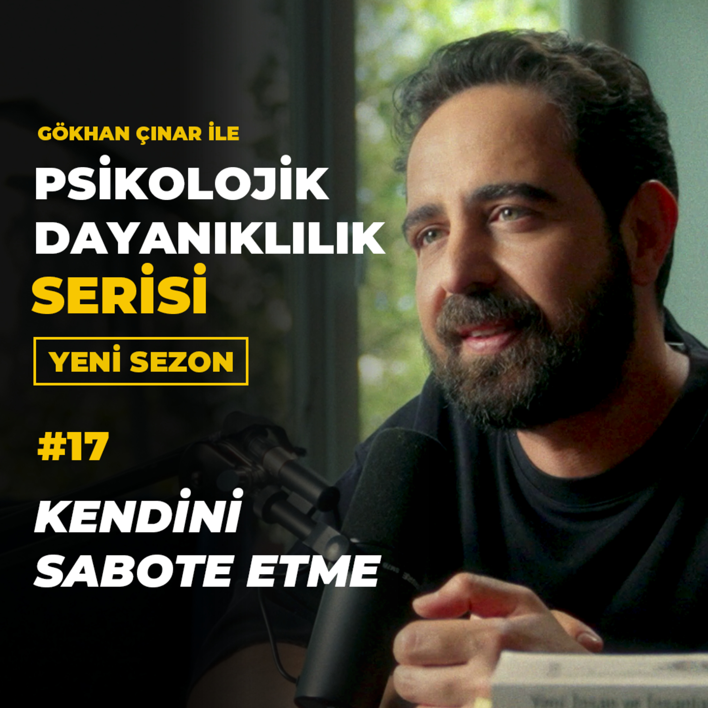Kendini Sabote Etme - S2B5