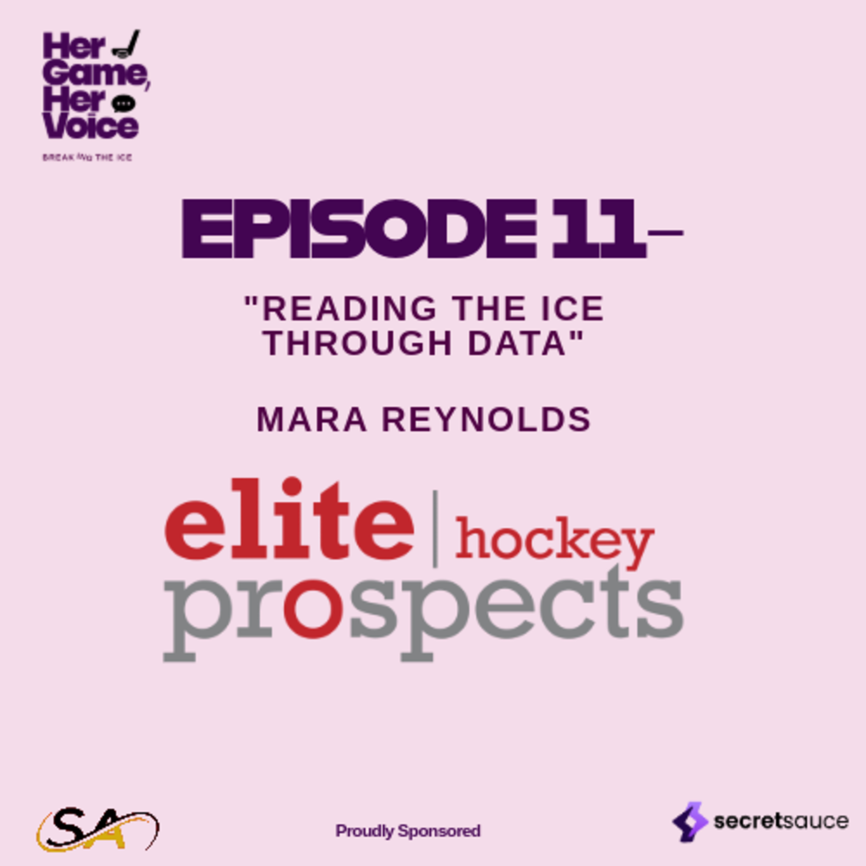 Reading the Ice Through Data – Mara Reynolds – Her Game, Her Voice – S1, EP 11