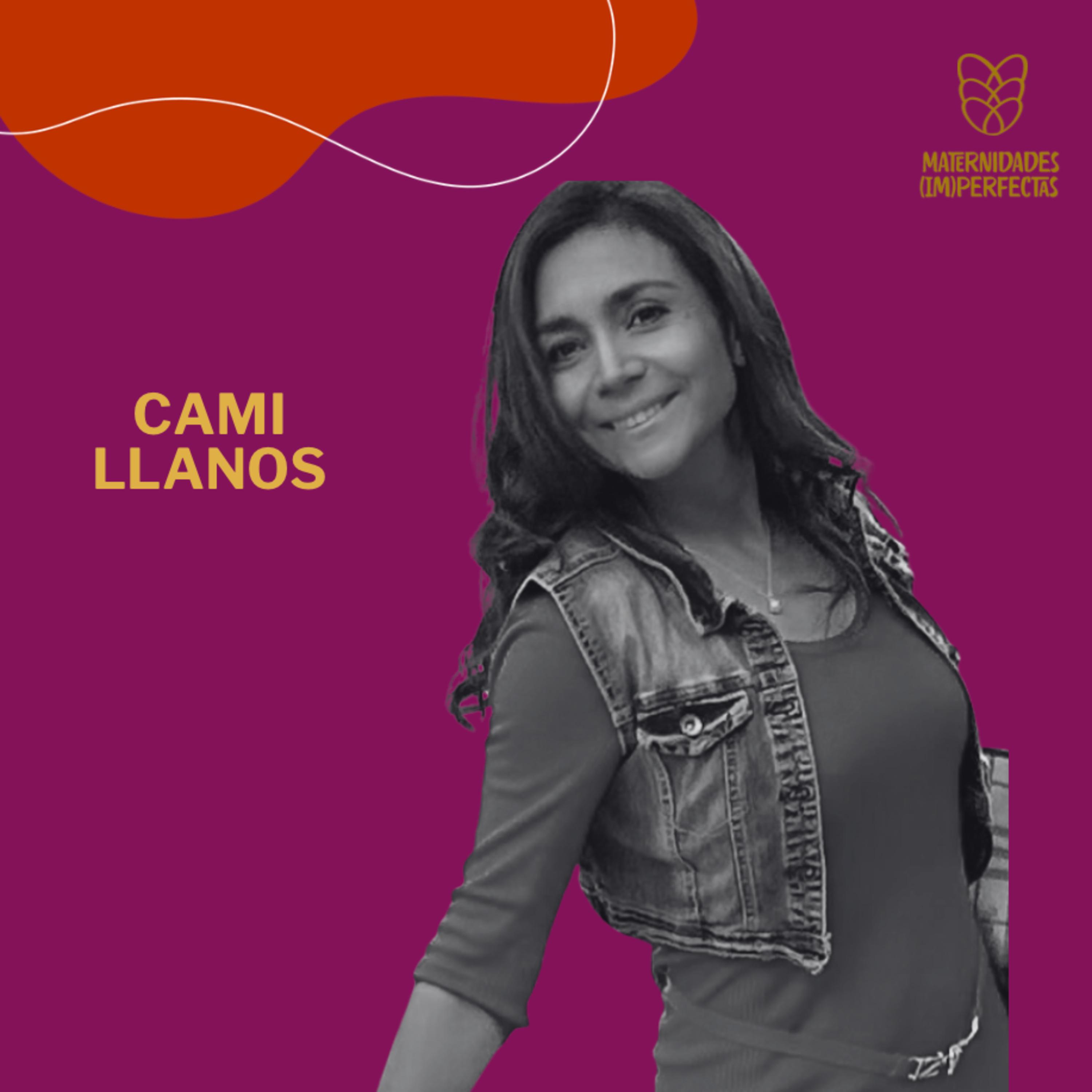 117. ¿Cómo hablar de temas complejos con los niños? - Camila Llanos episode artwork