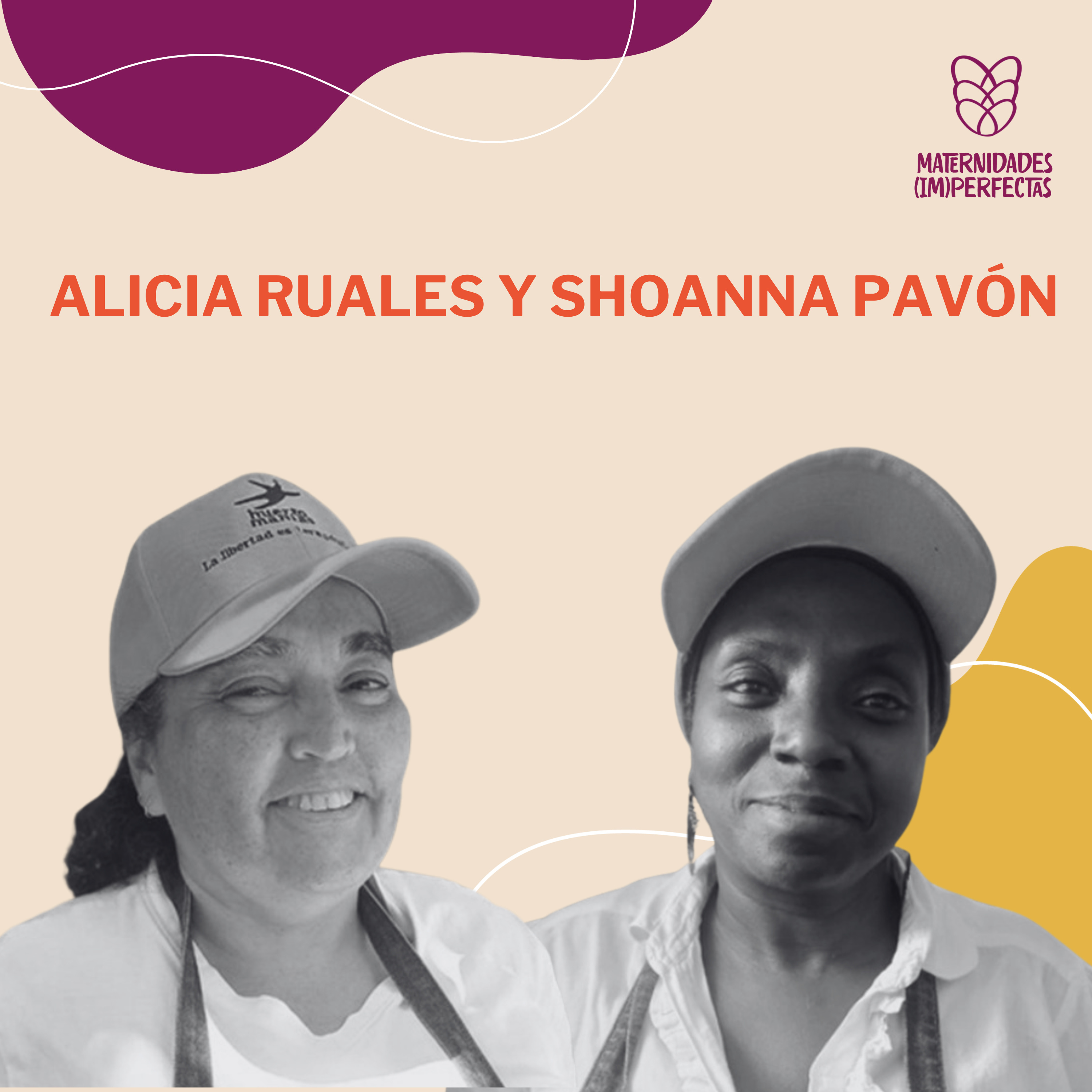 194. “Lo que no se dice: mujeres, salud mental y otros estigmas”- Alicia Ruales y Shoanna Pavon episode artwork