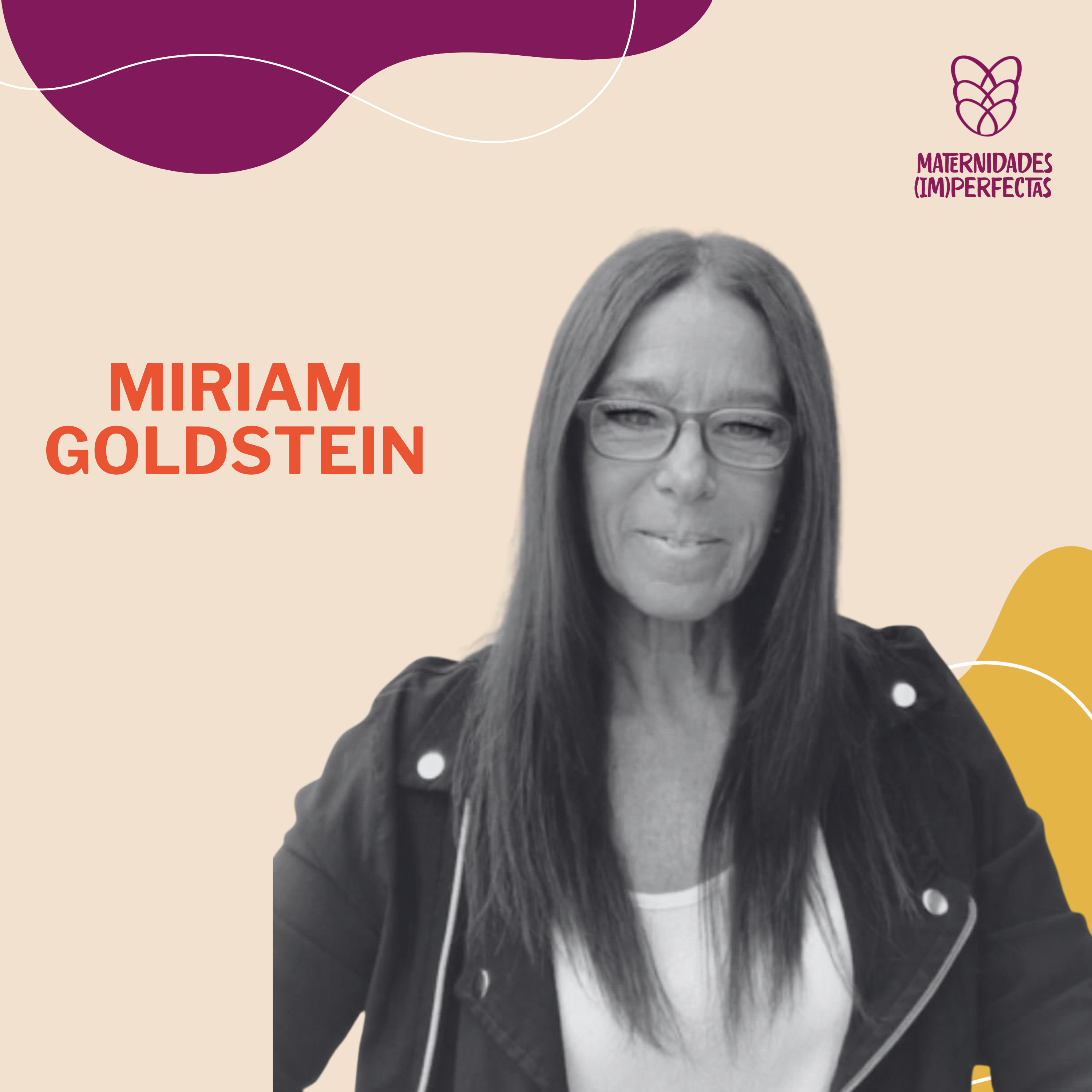 197. Acompañar a la niñez frente al cáncer- Miriam Goldstein episode artwork