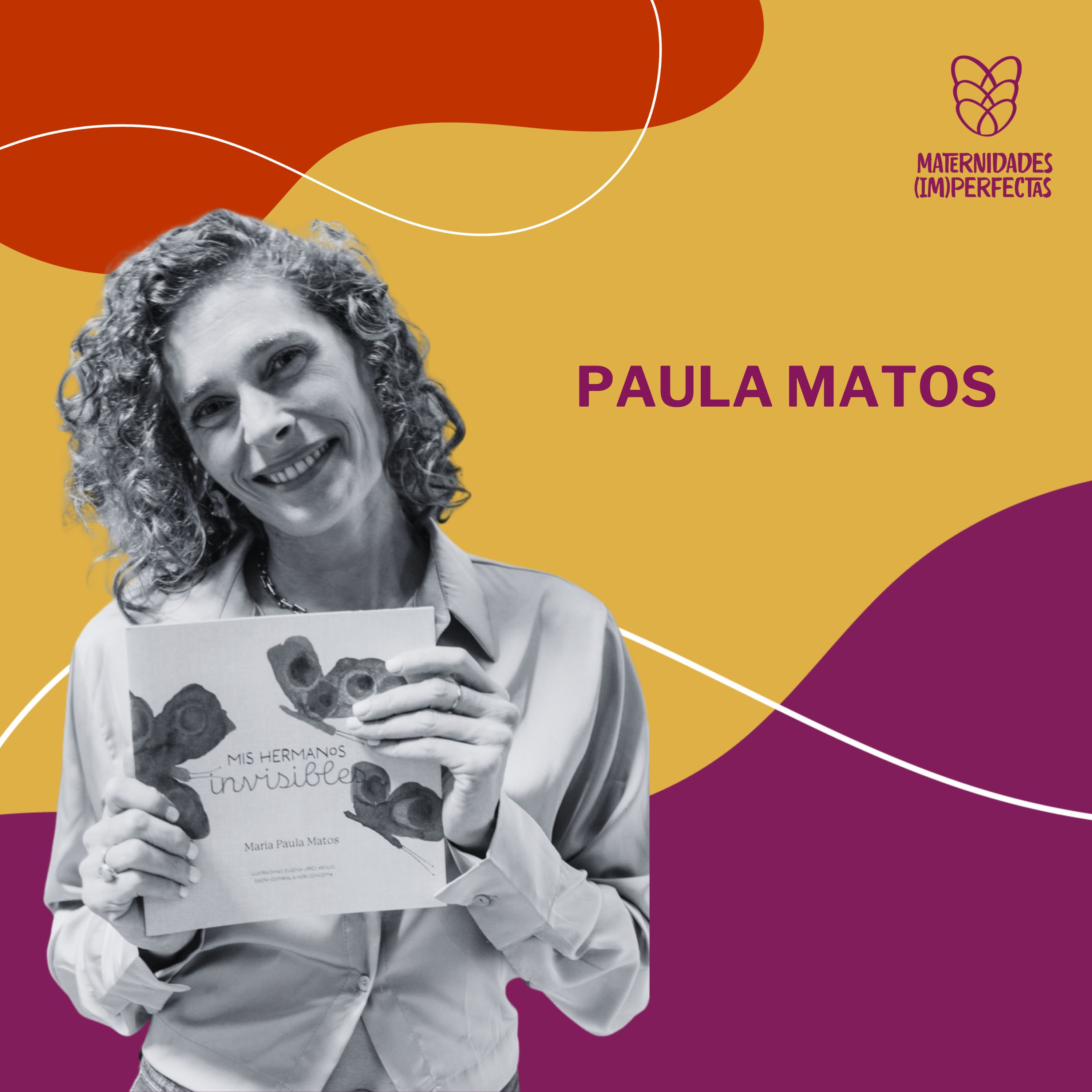 226. Mis hermanos invisibles- Paula Matus episode artwork