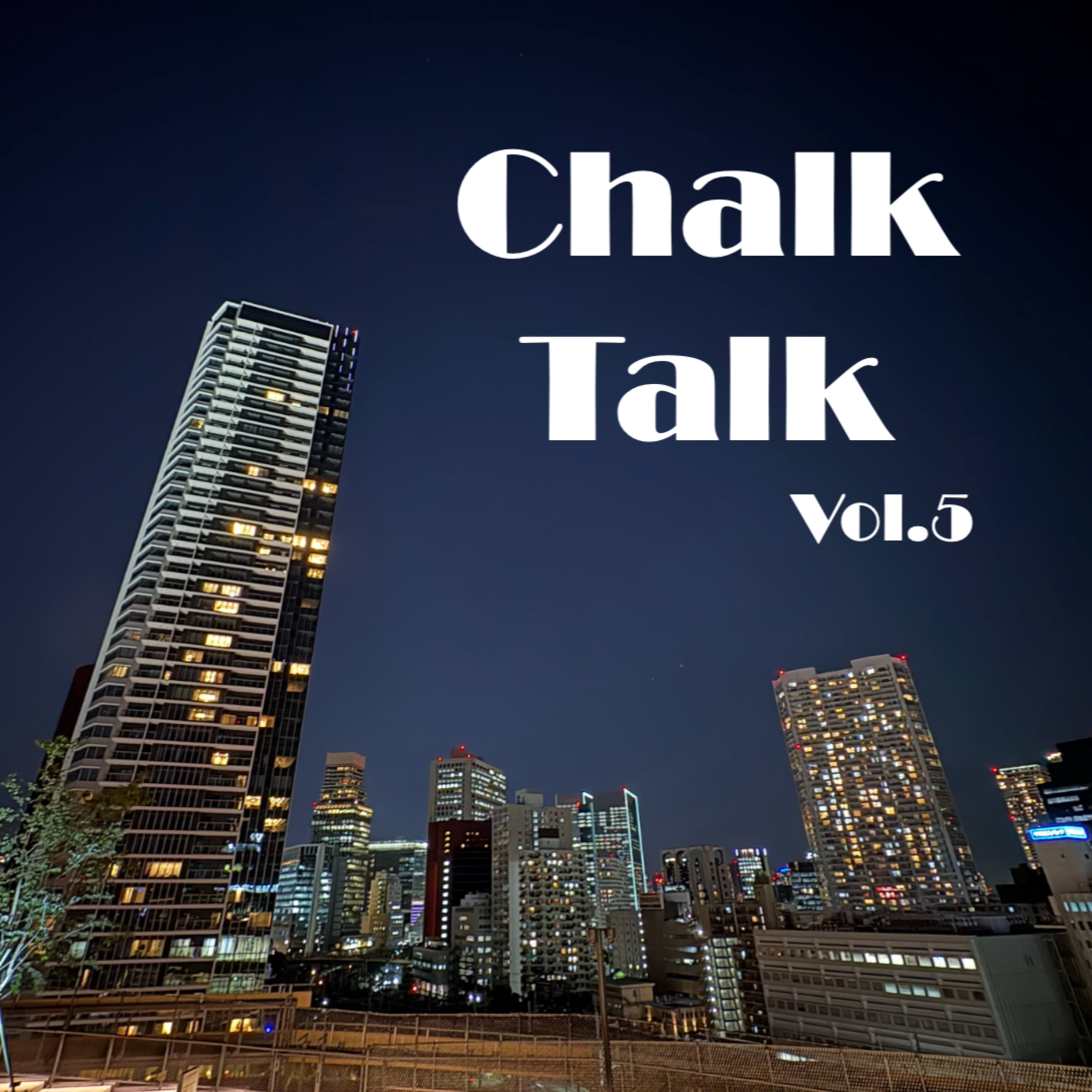 「この世は舞台、人はみな役者。」Chalk Talk vol.5 ｜野﨑稜太（番組ホスト） episode artwork