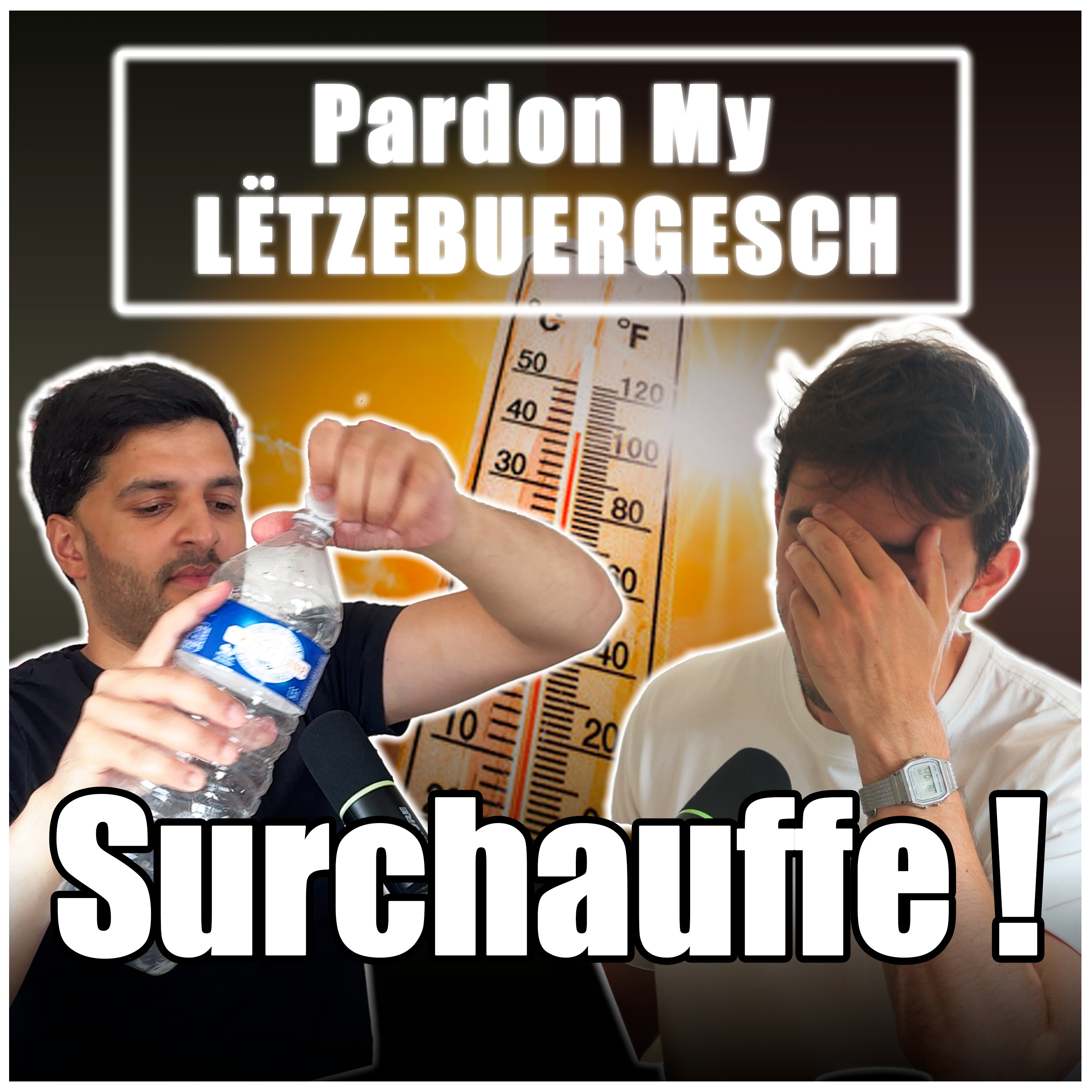 EP16: Surchauffe !