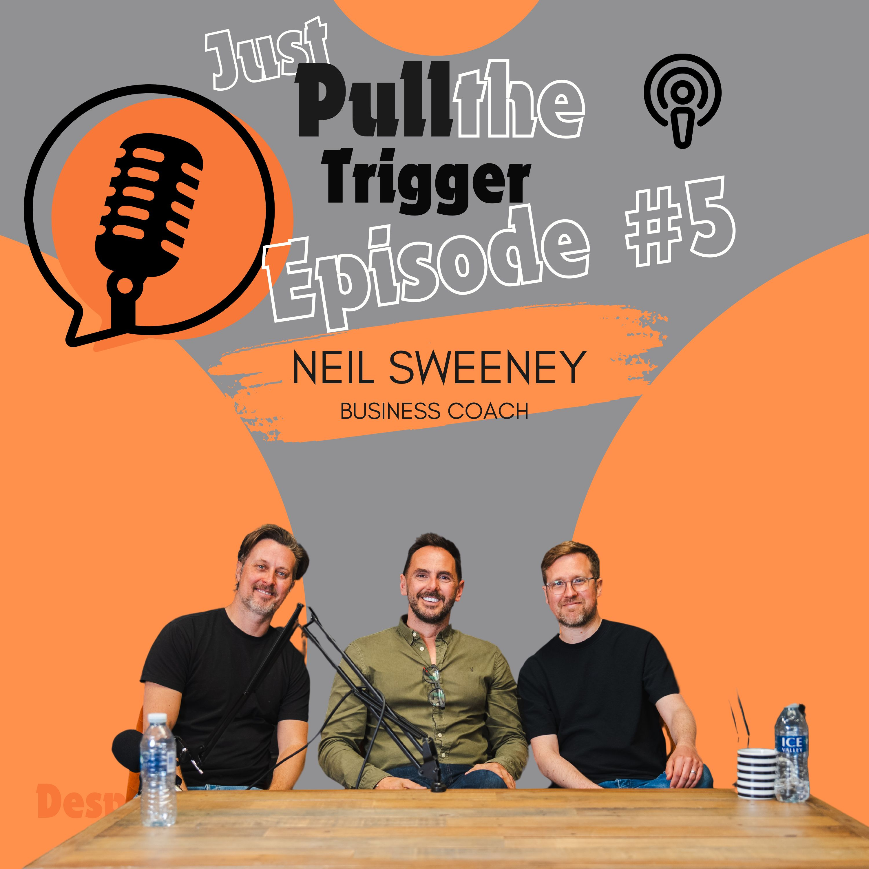 #5 - Neil Sweeney: Business Coach episode artwork