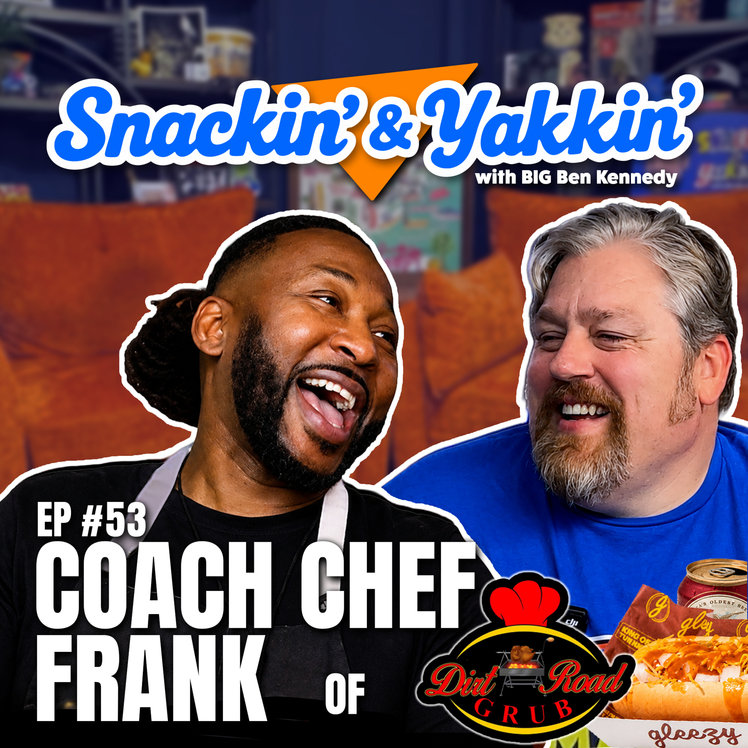 Grillin' Dogs The Dirt Road Way w/Coach Chef Frank of Dirt Road Grub | Ep 53 | Snackin' & Yakkin' episode artwork