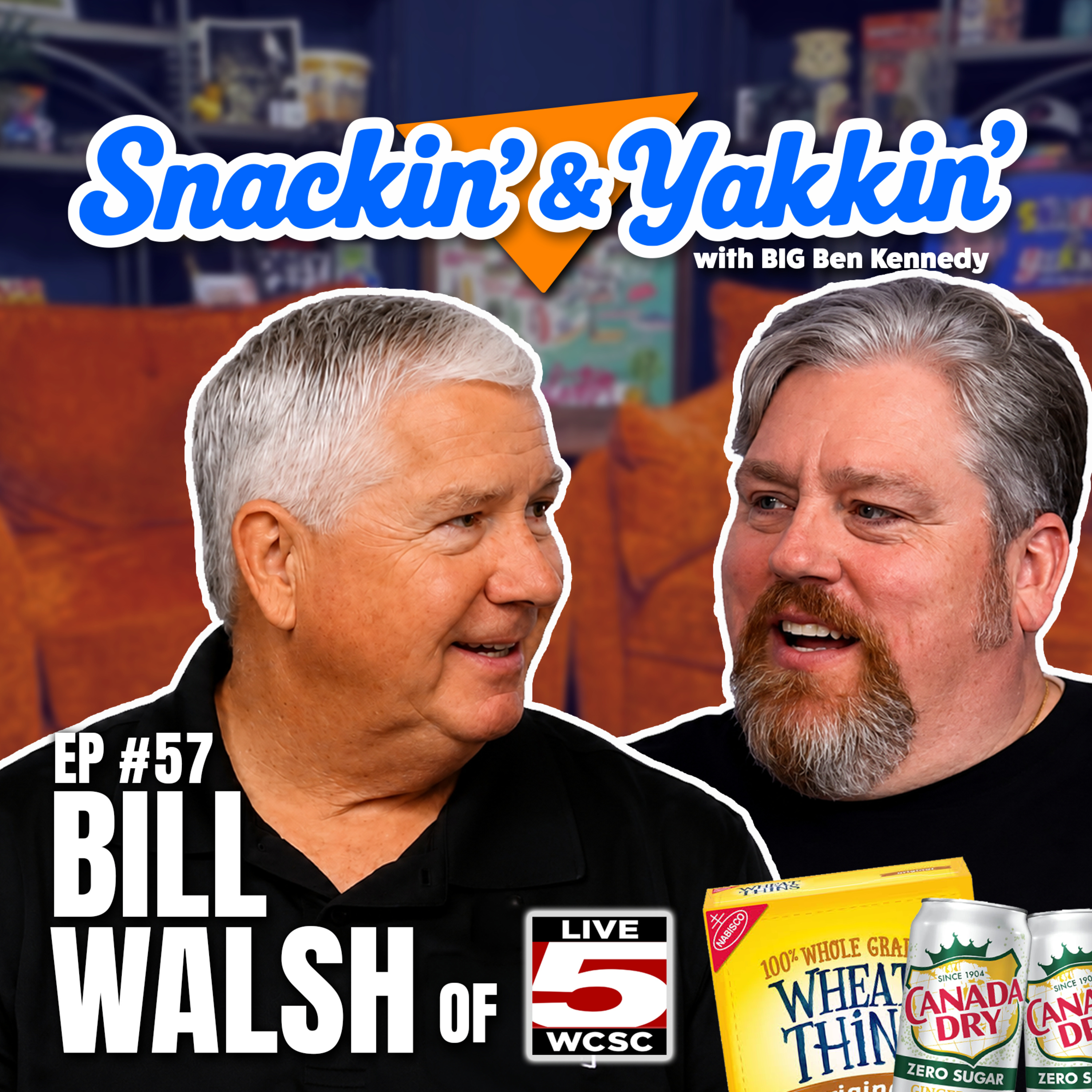 Way More Than Just Weather w/ Bill Walsh of Live 5 News | Ep 57 | Snackin' & Yakkin' episode artwork