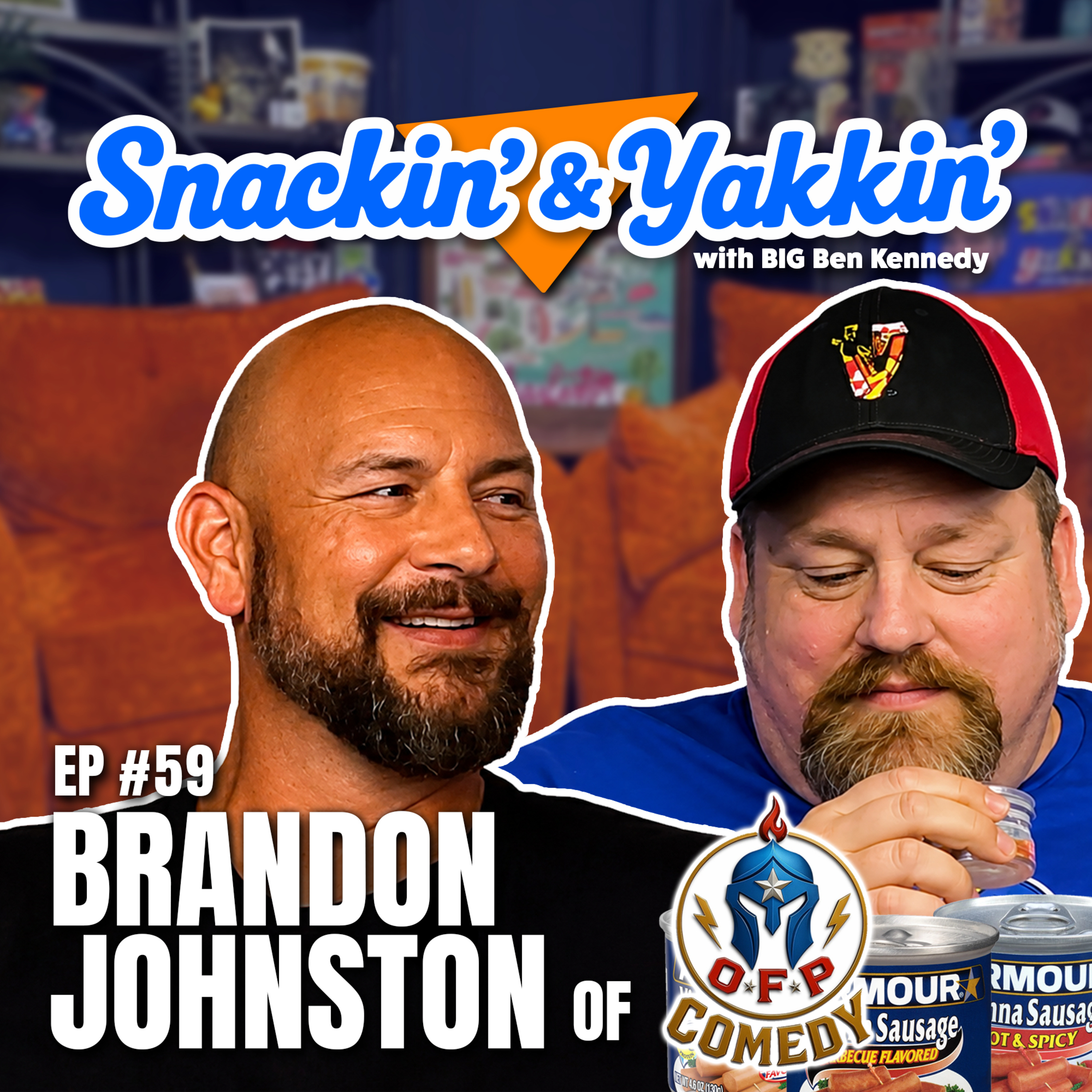 Marines, Mental Health & Meats in Cans w/Brandon Johnston of OFP Comedy | Ep 59 | Snackin' & Yakkin' episode artwork