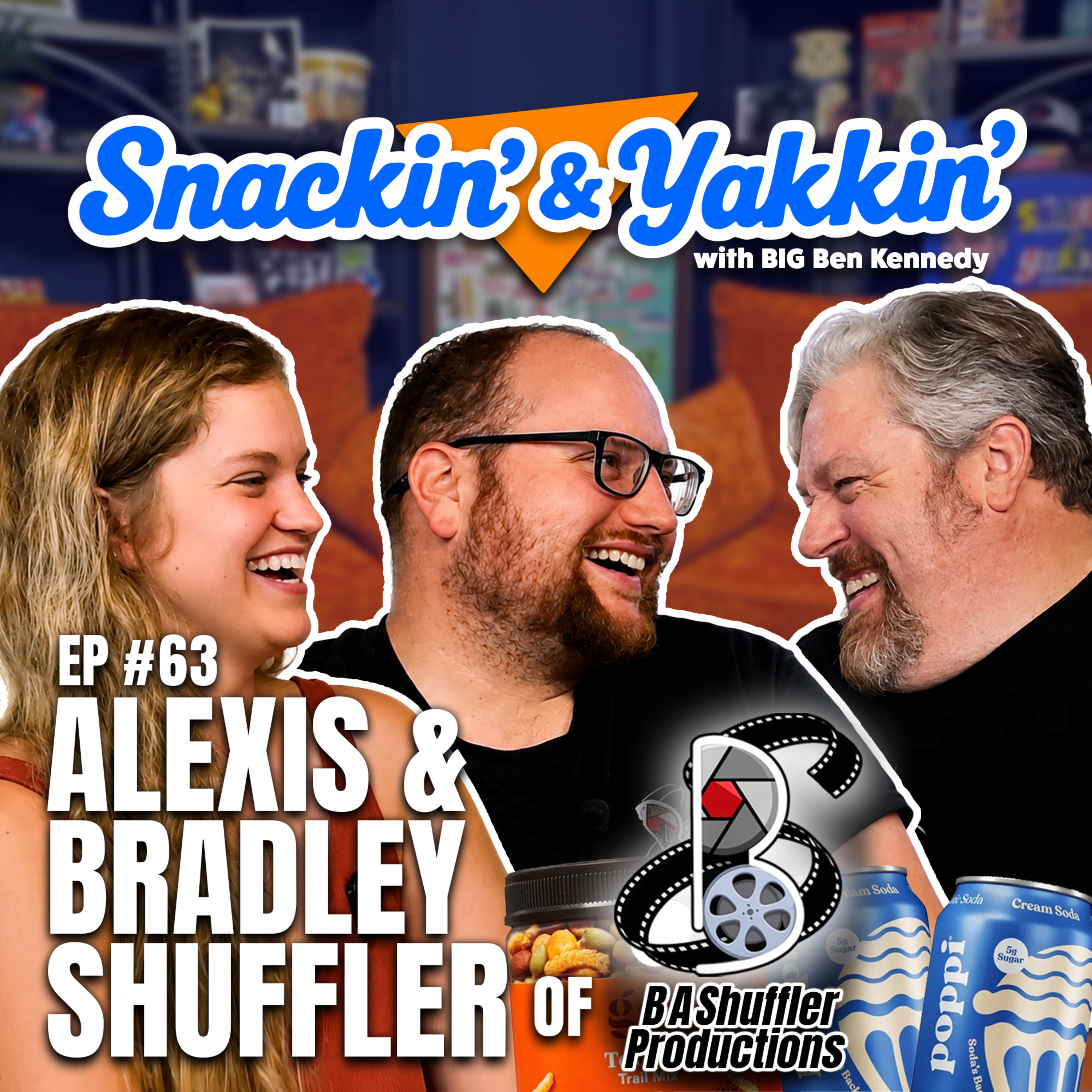 Faith, Filmmaking & Friendship w/ Alexis & Bradley Shuffler | Ep 63 | Snackin' & Yakkin' episode artwork