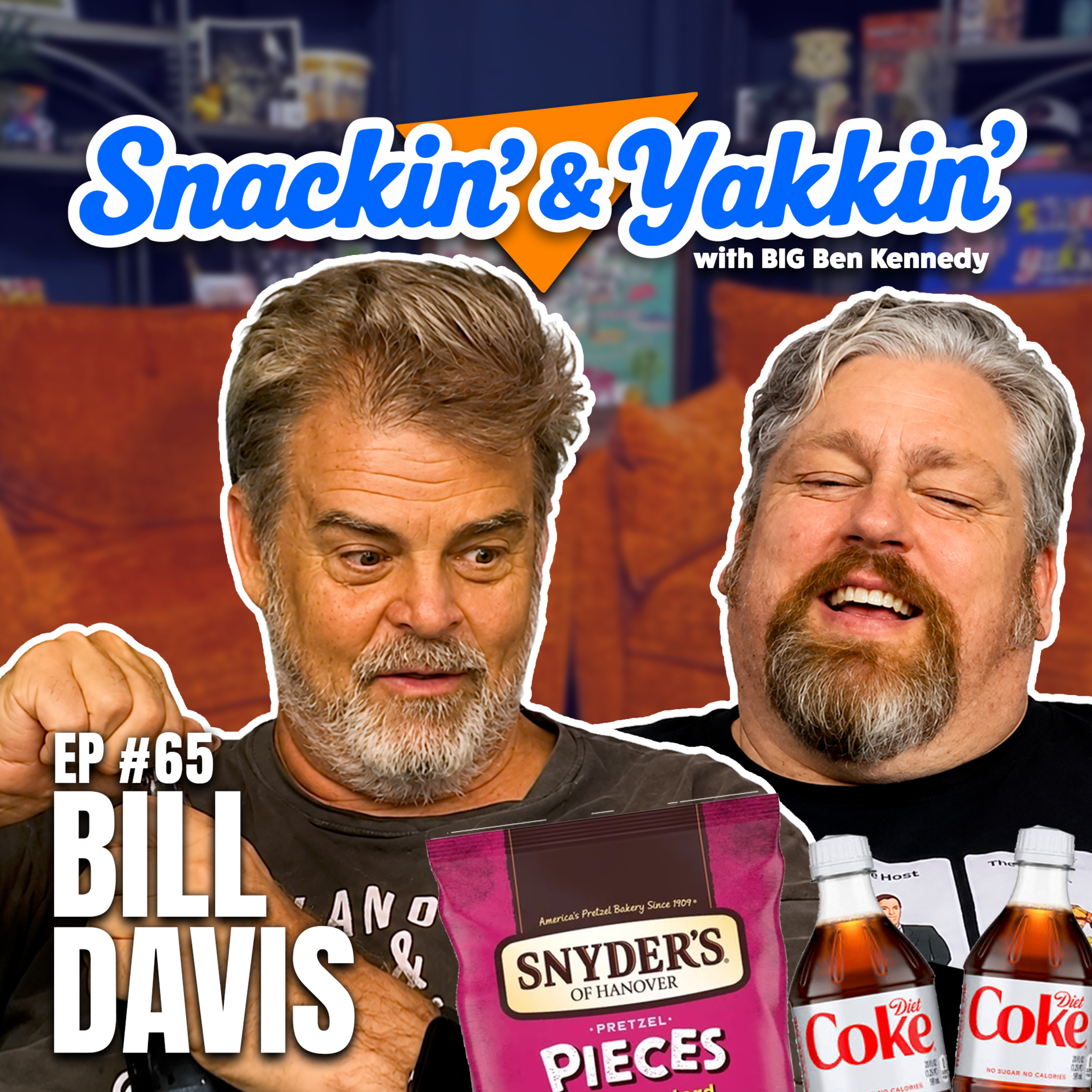 Baseball Feuds, Political Chaos & Pretzel Problems w/ Bill Davis | Ep 65 | Snackin' & Yakkin' episode artwork